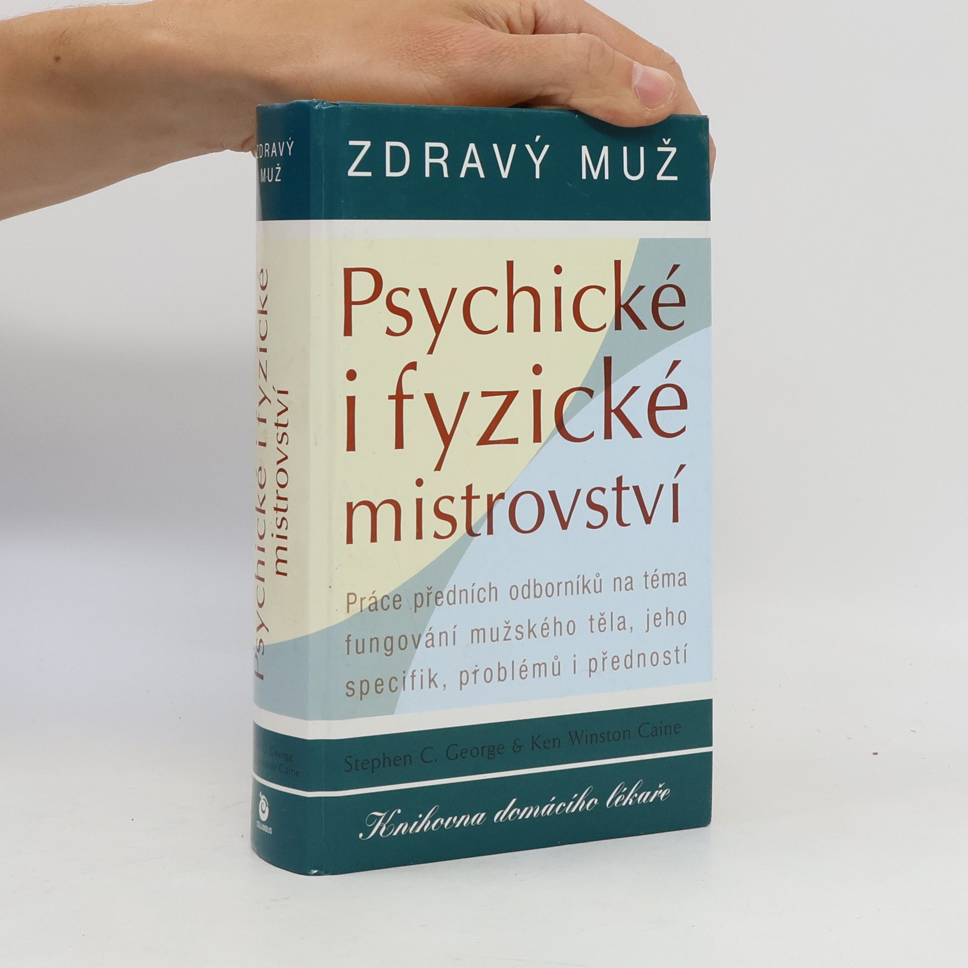 Šárka Nováková Zdravý muž. Psychické i fyzické mistrovství