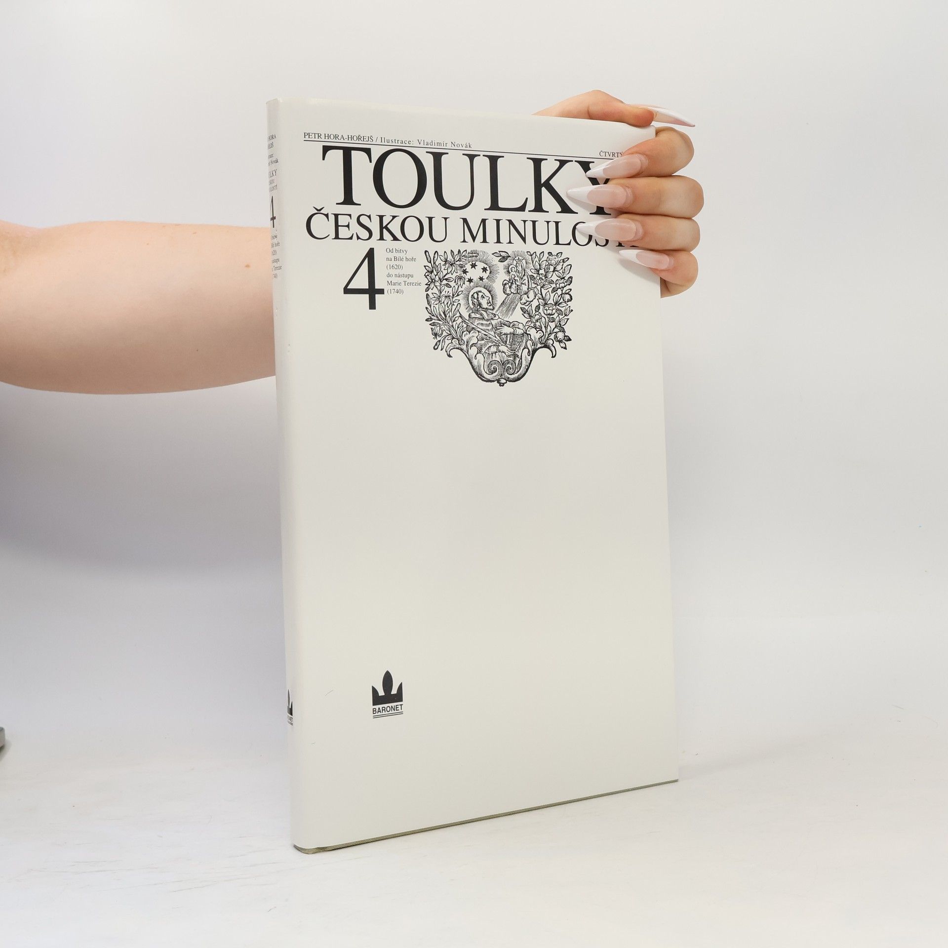 Petr Hořejš Toulky českou minulostí 4