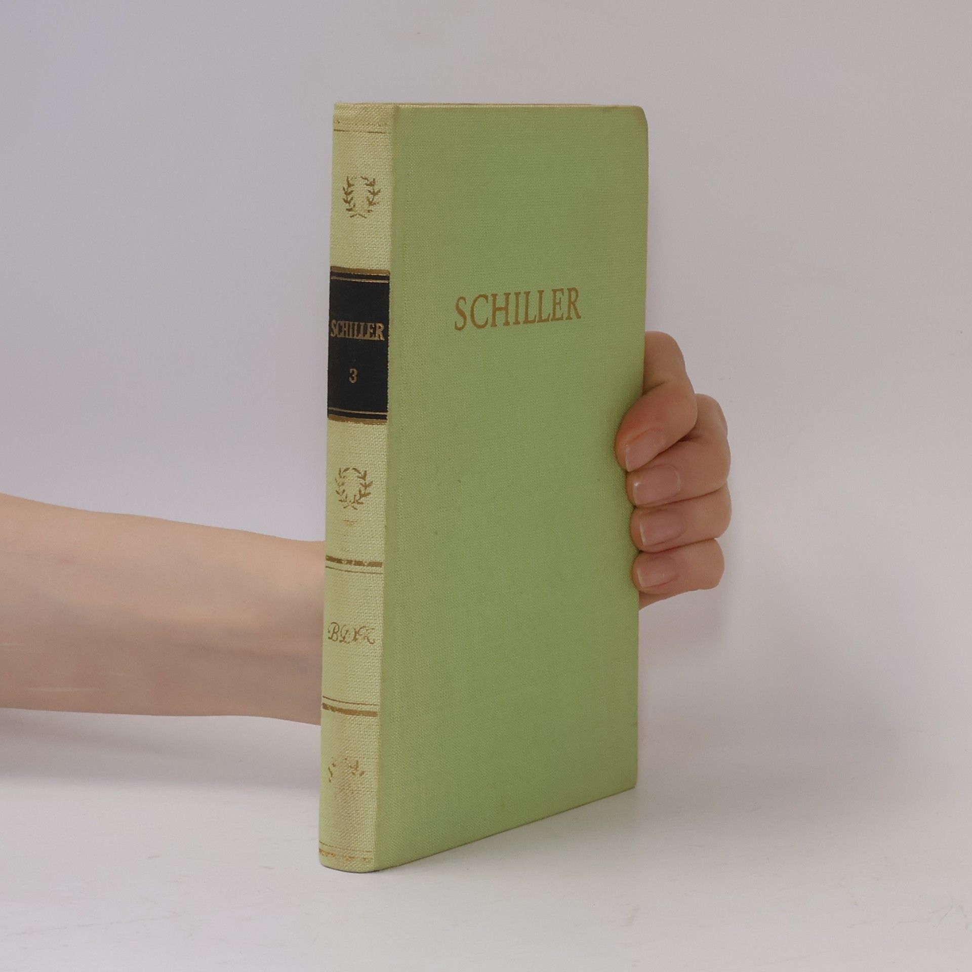 Friedrich Schiller Schiller Werke in Fünf Bänden