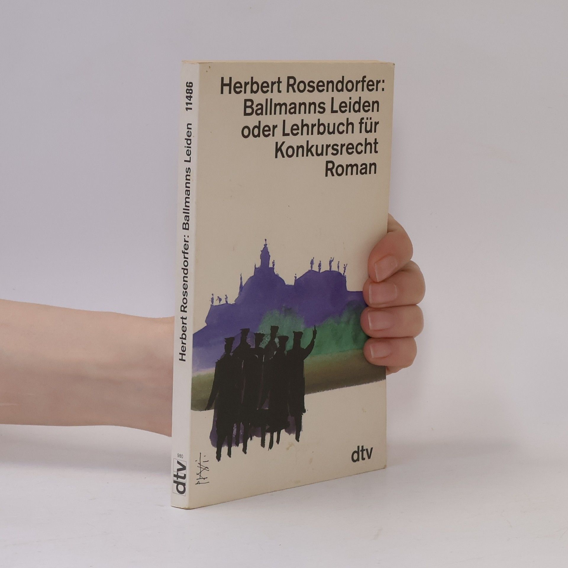 Herbert Rosendorfer Ballmanns Leiden