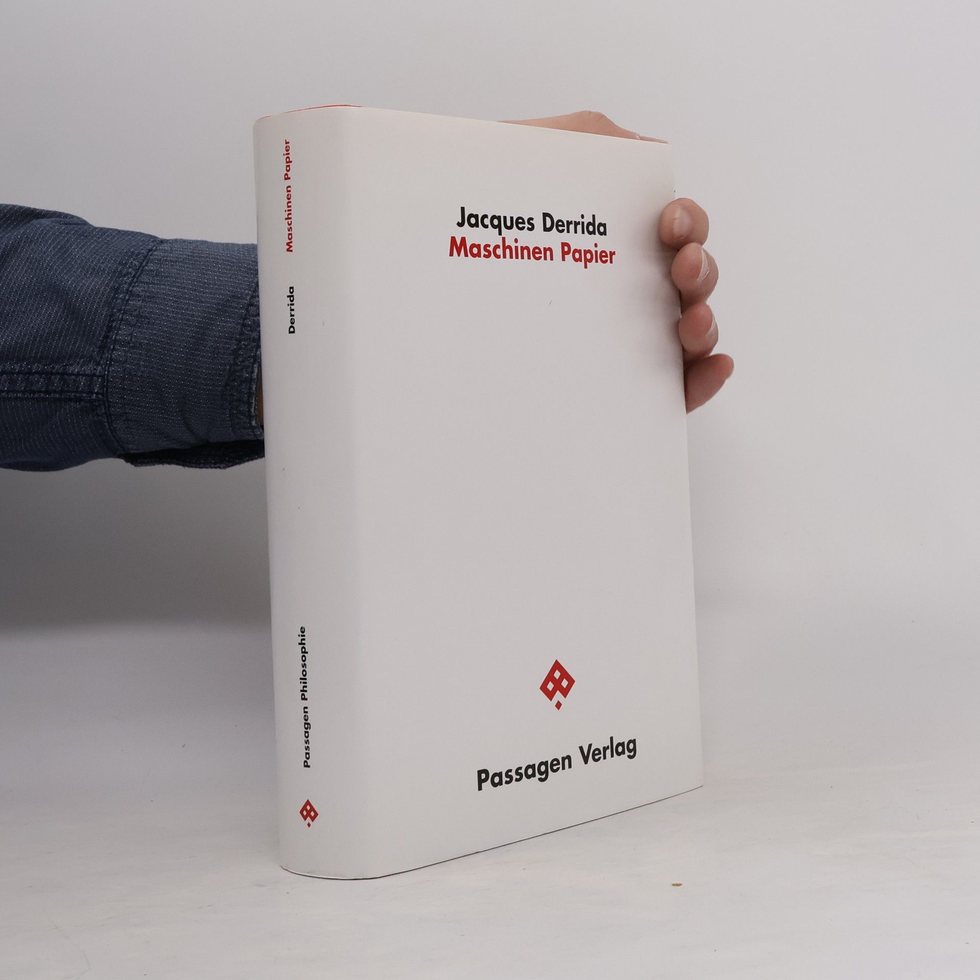 Jacques Derrida Passagen Philosophie: Maschinen Papier