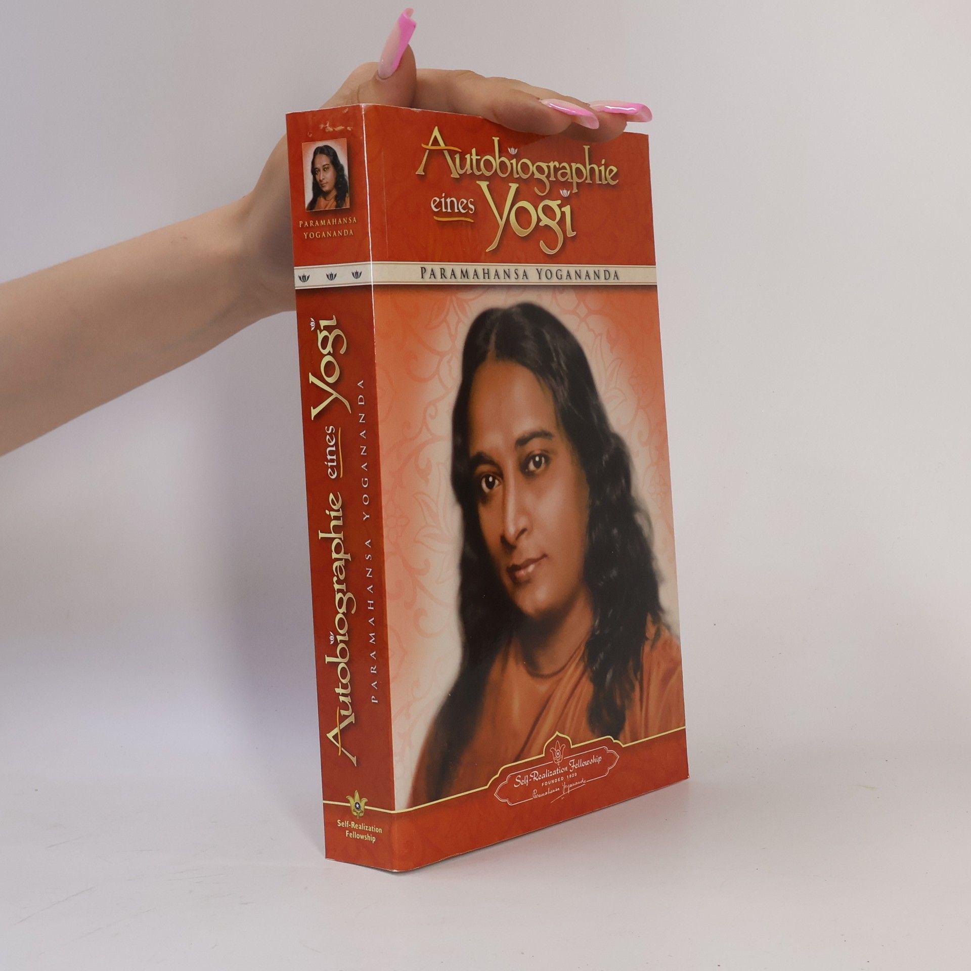 Paramahansa Yogananda Autobiographie eines Yogi