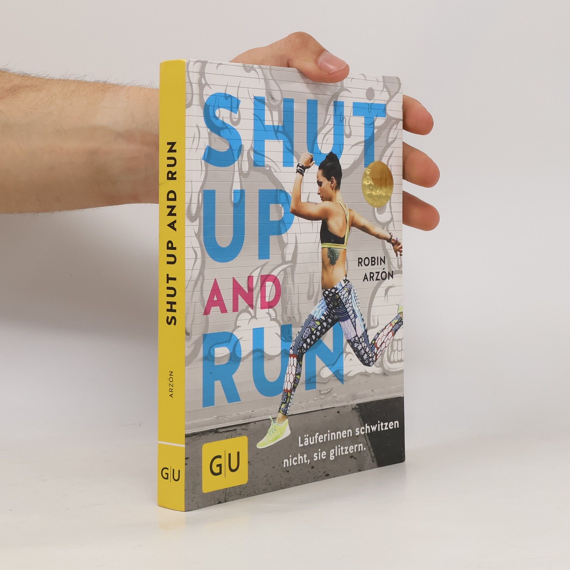 Robin Arzon Shut up and run
