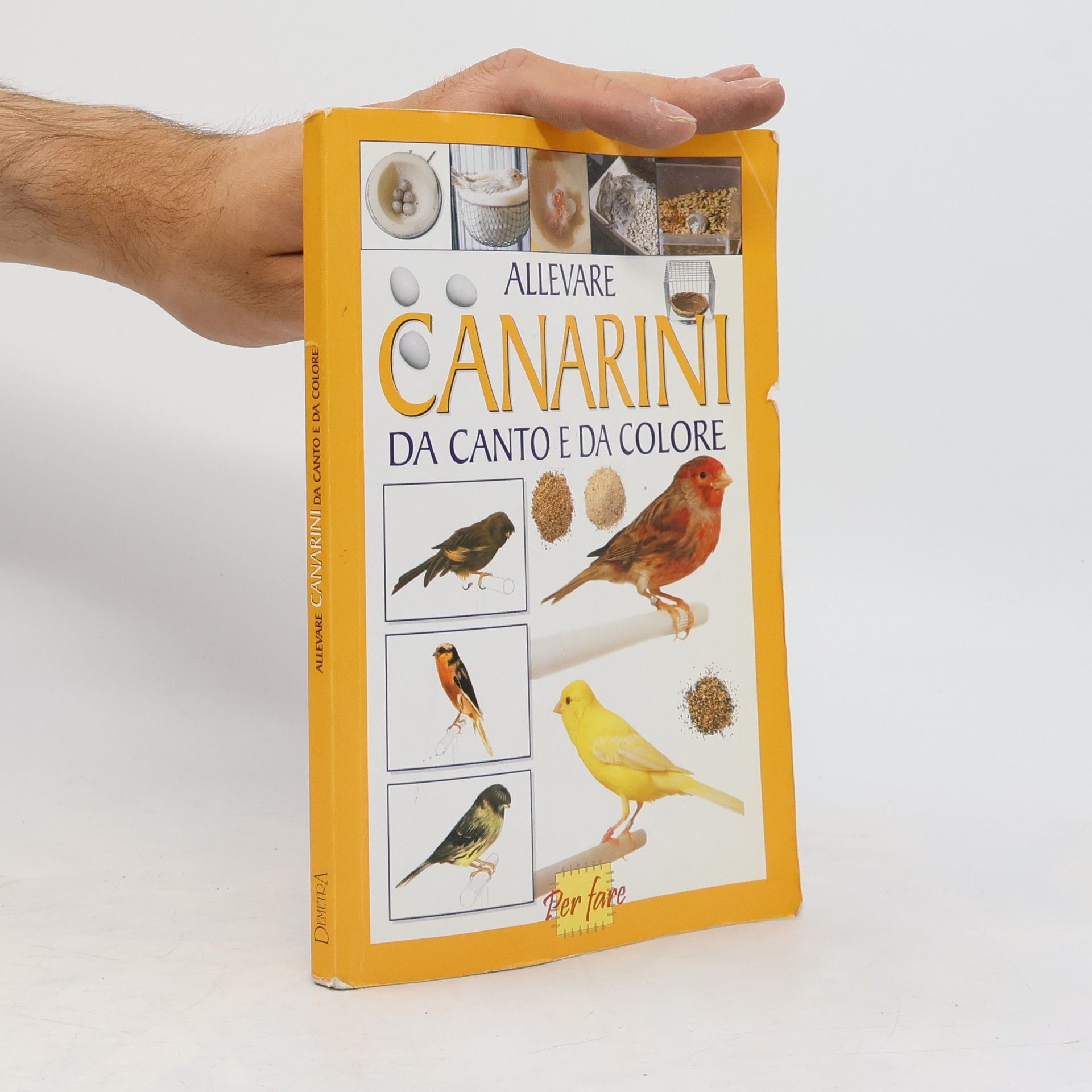 AA.VV. Giochi e Hobby: Allevare canarini da canto e da colore