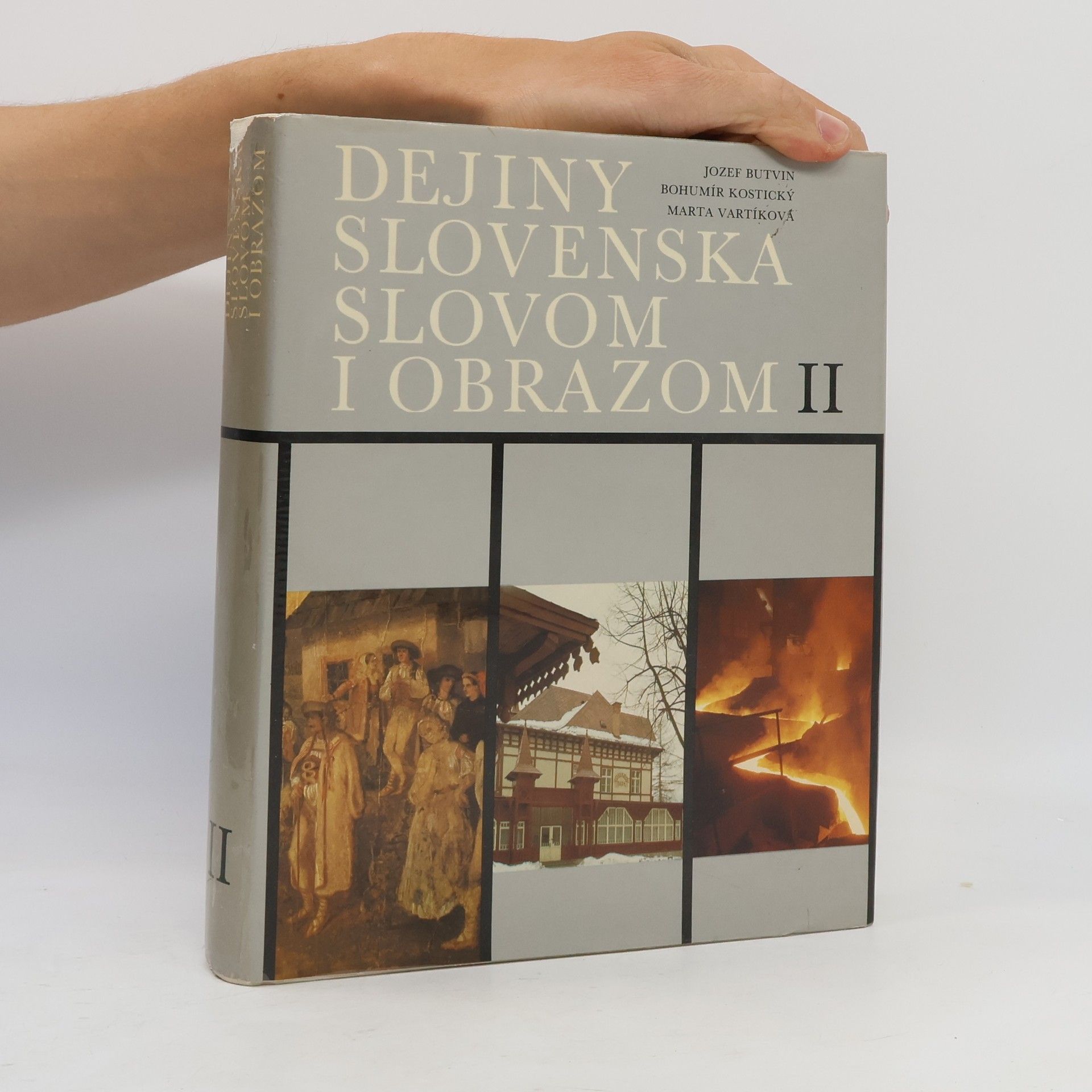 Jozef Butvin Dejiny Slovenska slovom i obrazom II.