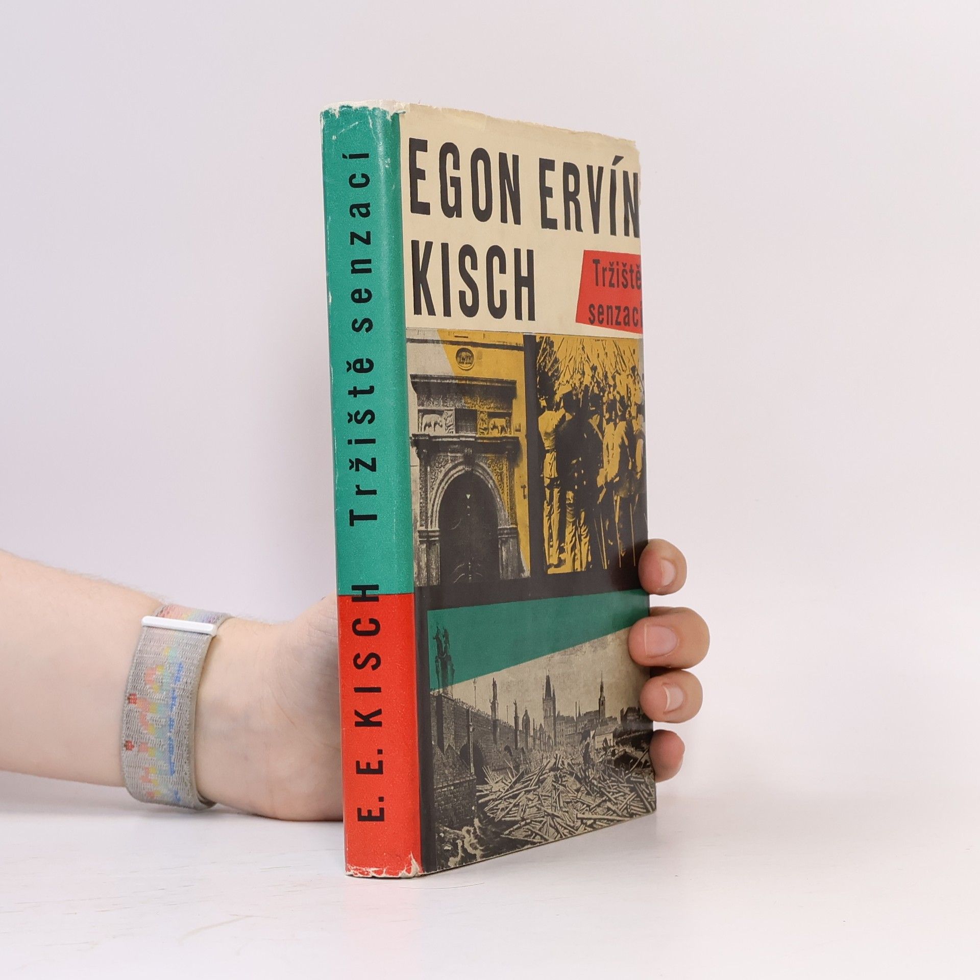 Egon Erwin Kisch Tržiště senzací