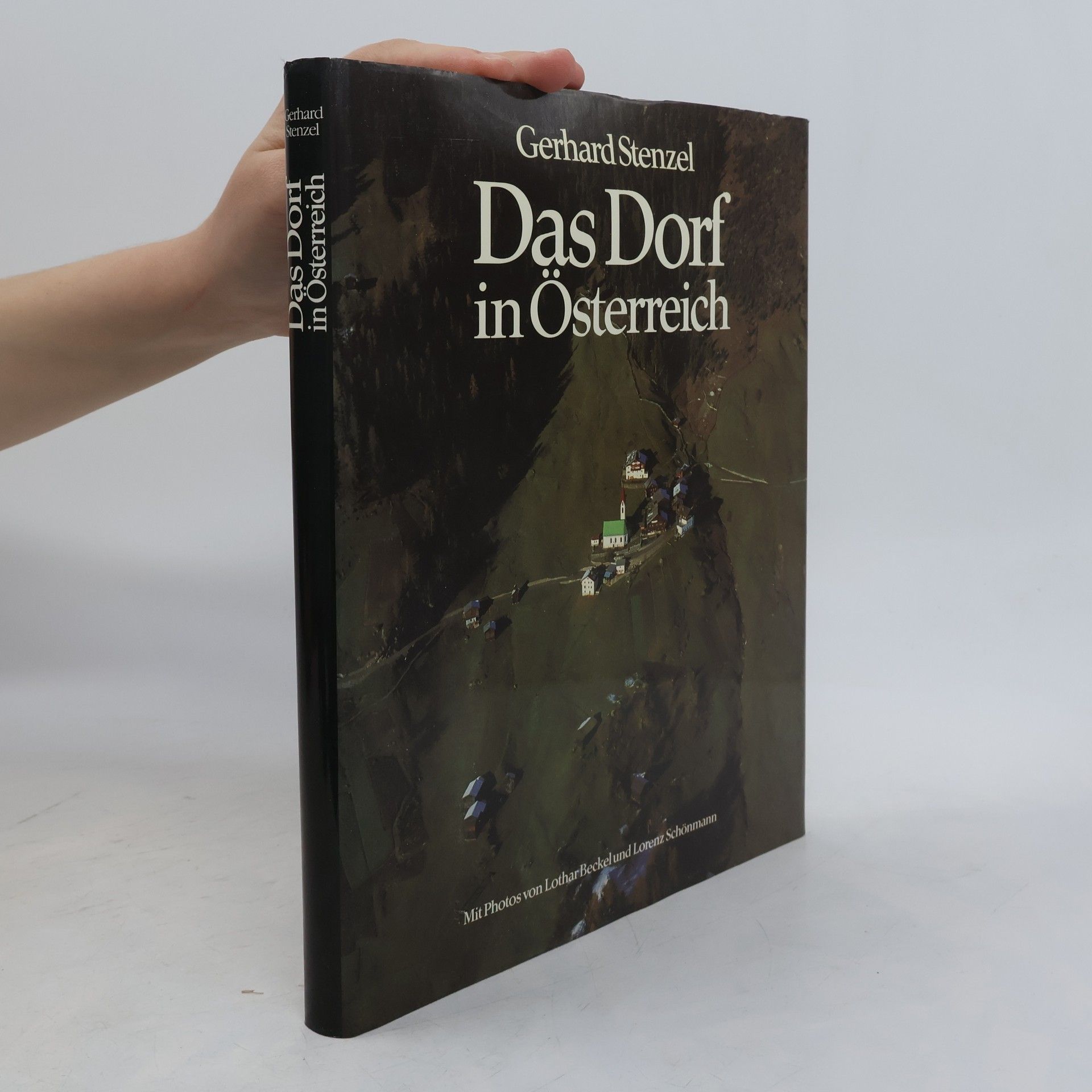 Gerhard Stenzel Das Dorf in Österreich