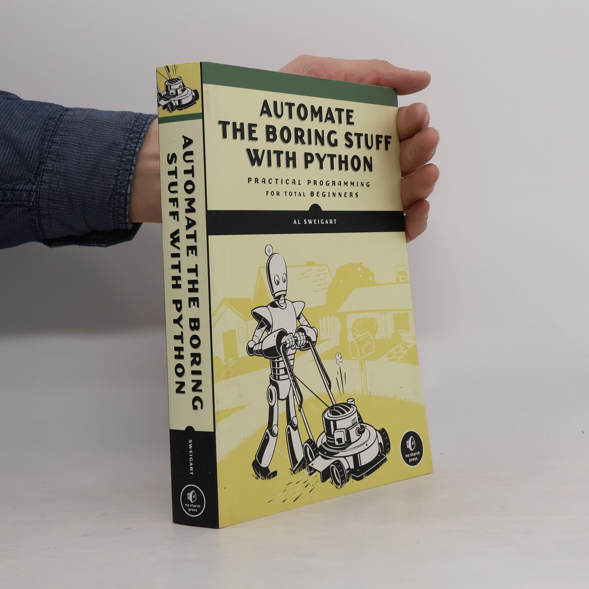 Al Sweigart Automate the Boring Stuff with Python