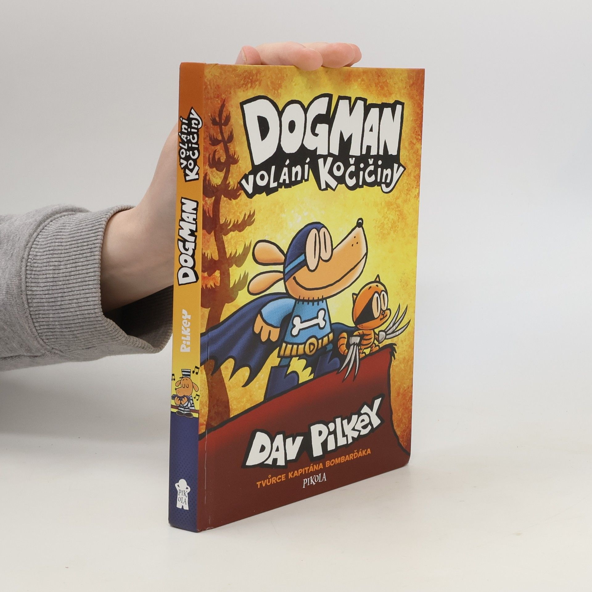Dav Pilkey Dogman : volání kočičiny