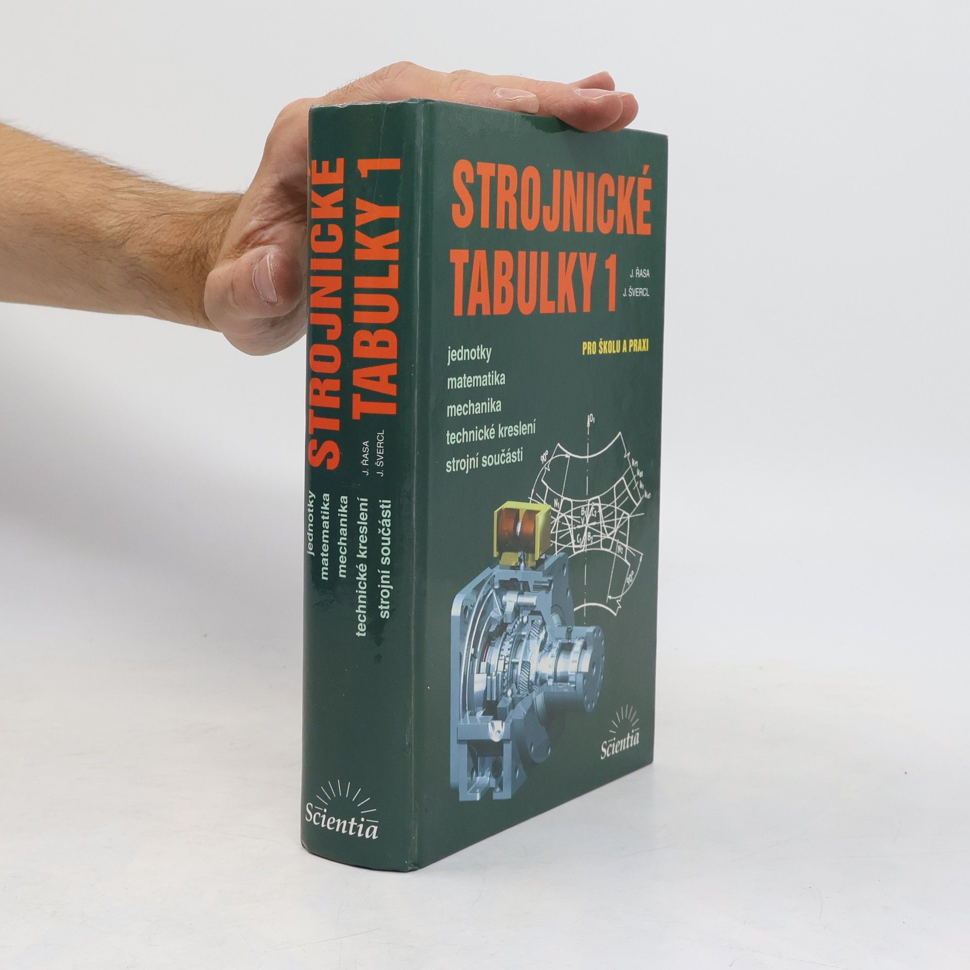 Jaroslav Řasa Strojnické tabulky 1: pro školu a praxi