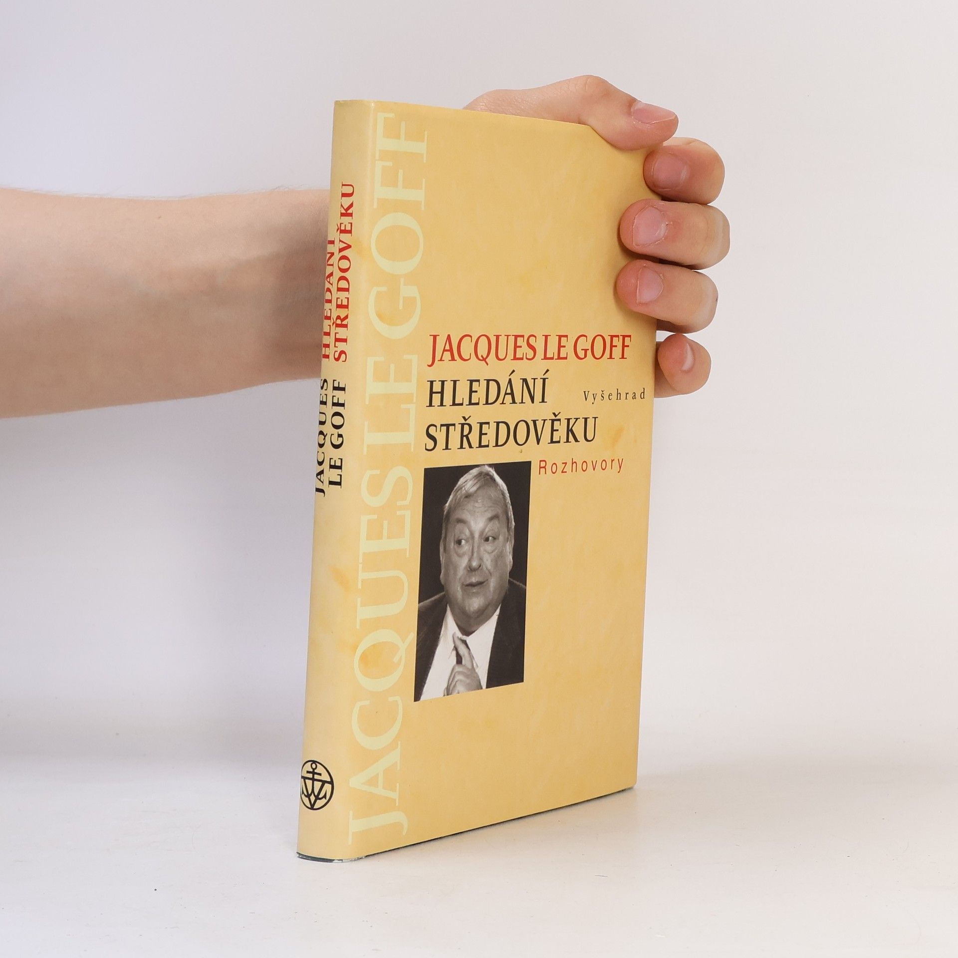 Jacques Le Goff Hledání středověku