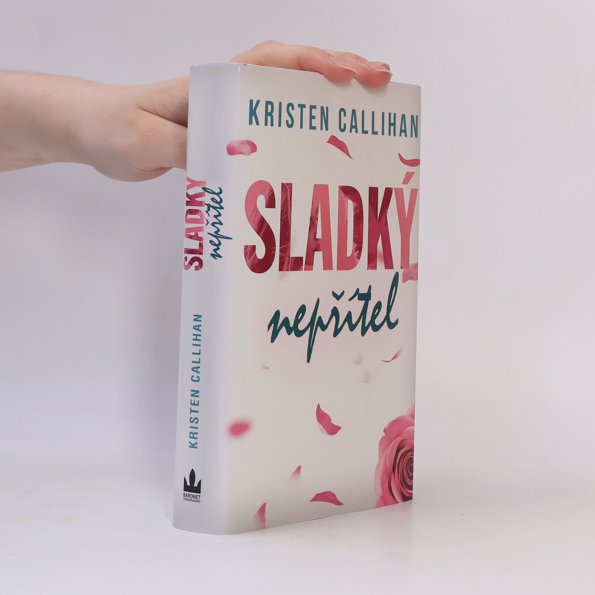Kristen Callihan Sladký nepřítel