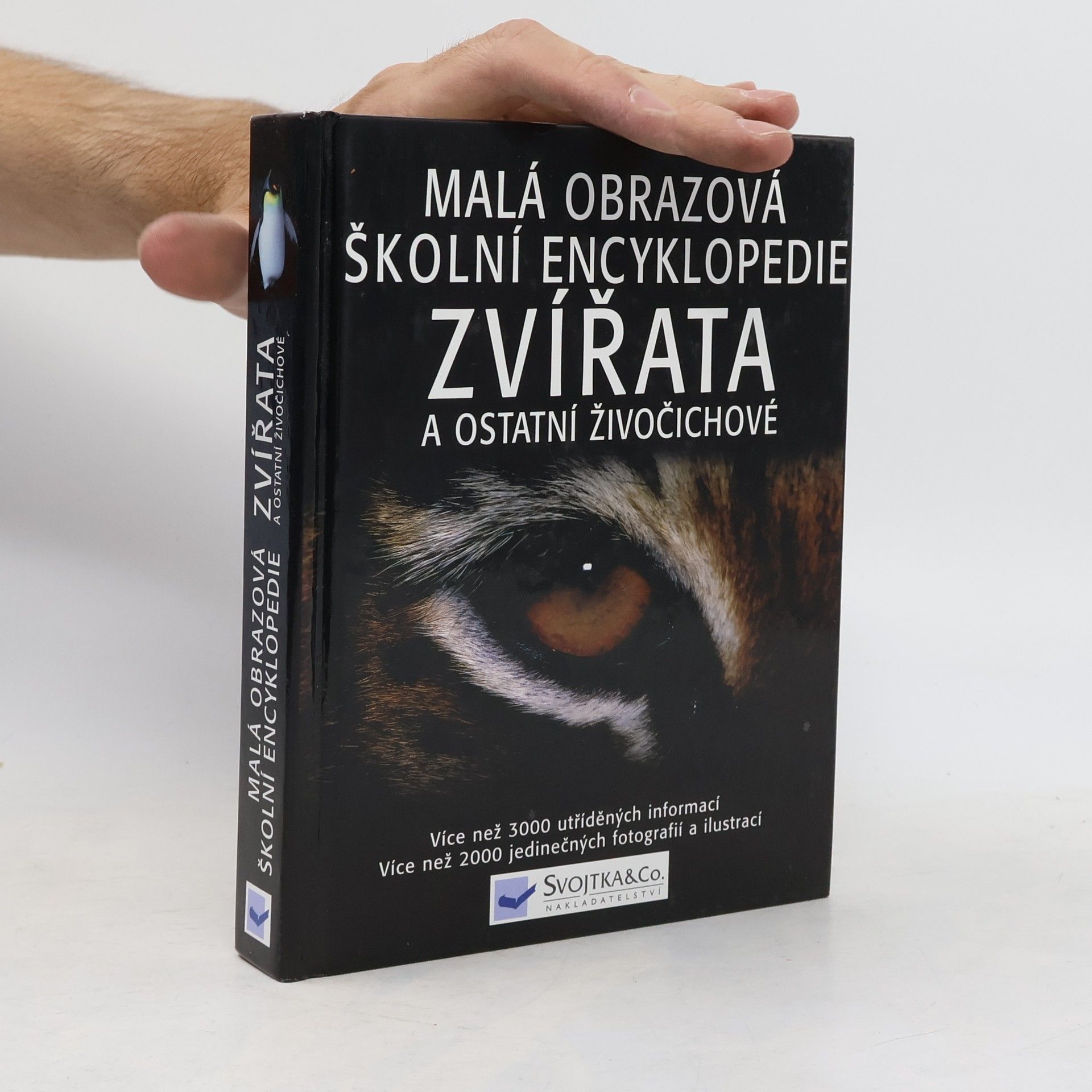 Malá obrazová školní encyklopedie. Zvířata a ostatní živočichové