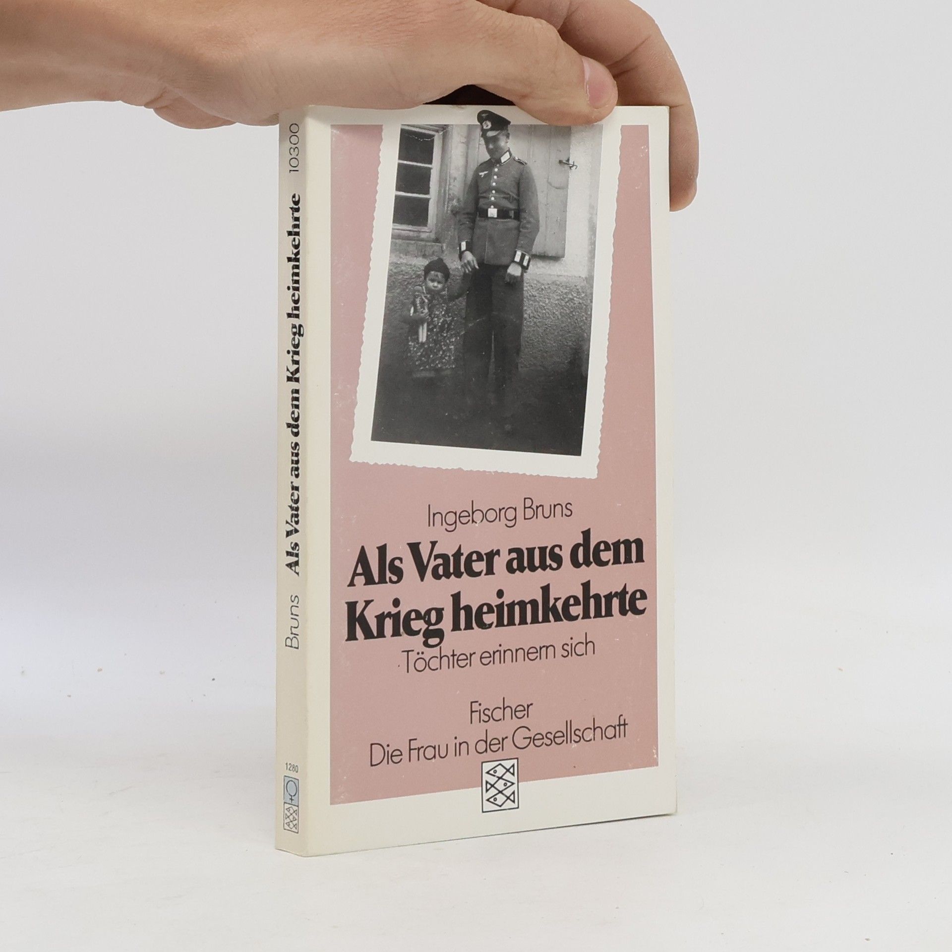 Ingeborg Bruns Als Vater aus dem Krieg heimkehrte