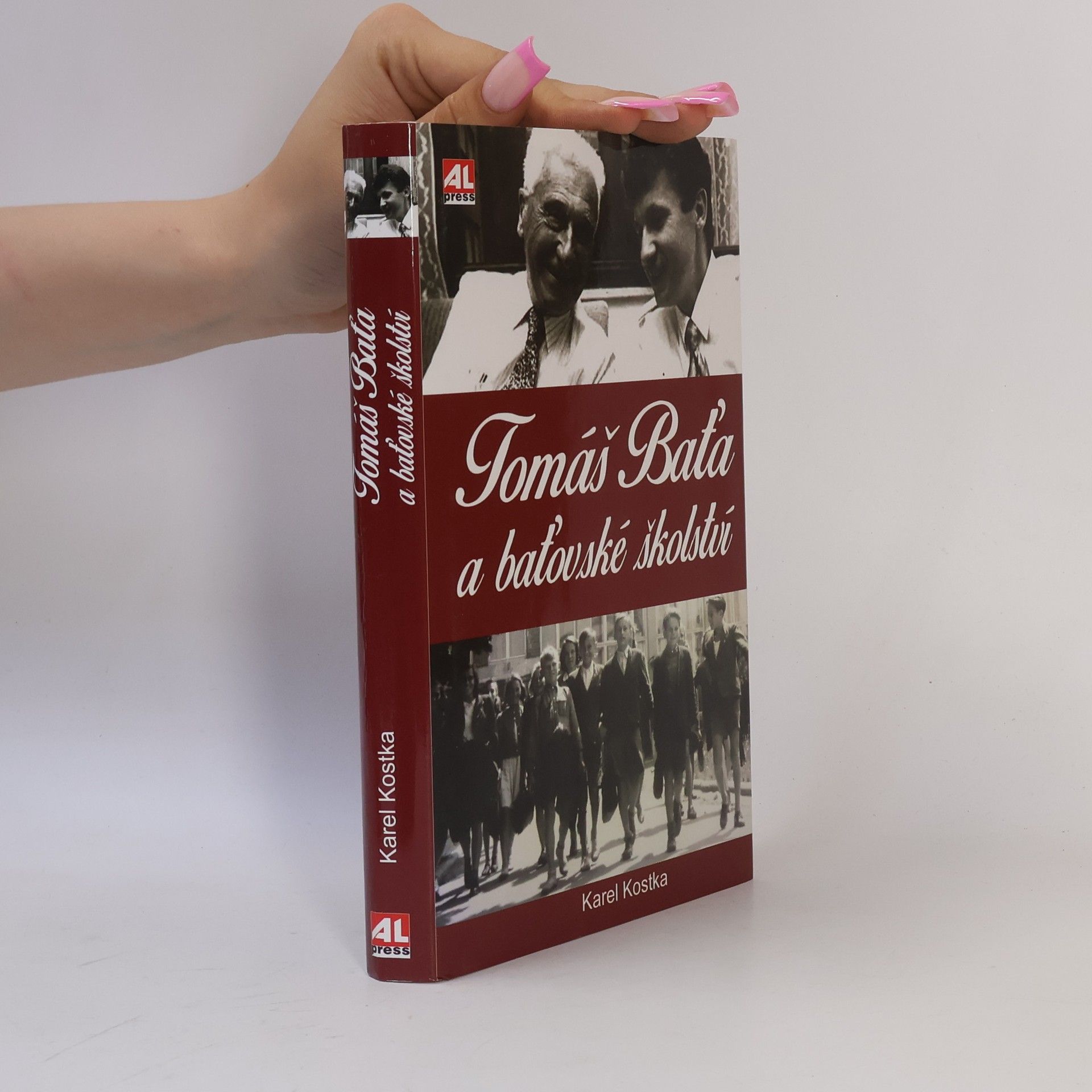 Karel Cubeca Tomáš Baťa a baťovské školství