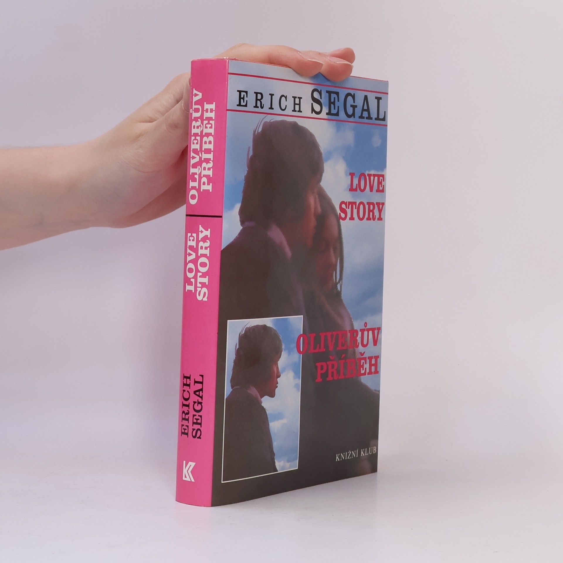 Erich Segal Love story: Oliverův příběh