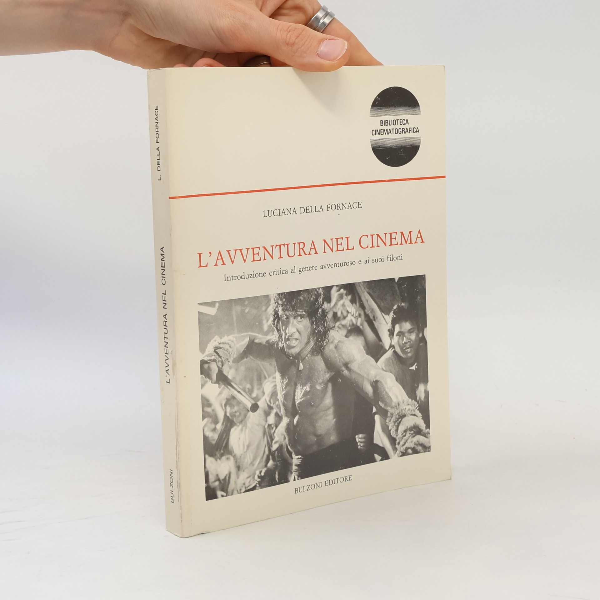 Luciana della Fornace L'avventura nel cinema