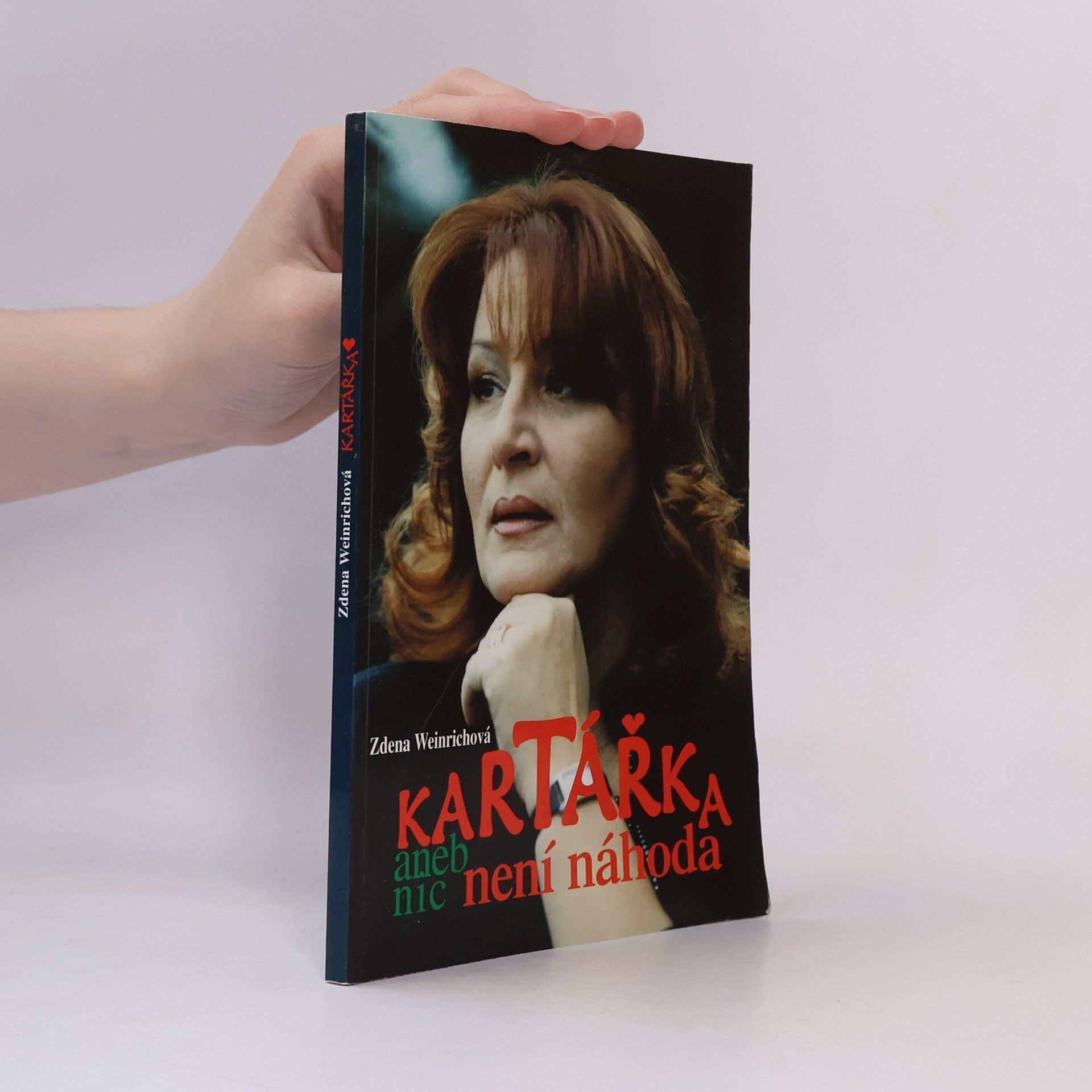 Zdena Weinrichová Kartářka, aneb, Nic není náhoda