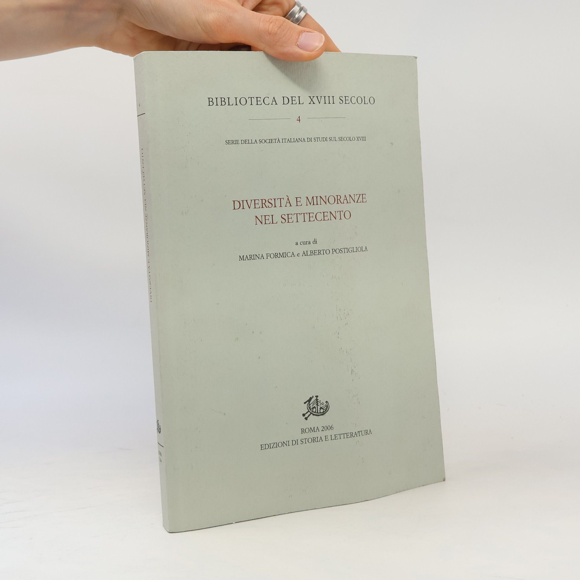 Marina Formica Biblioteca del XVIII secolo - 4: Diversità e minoranze nel Settecento
