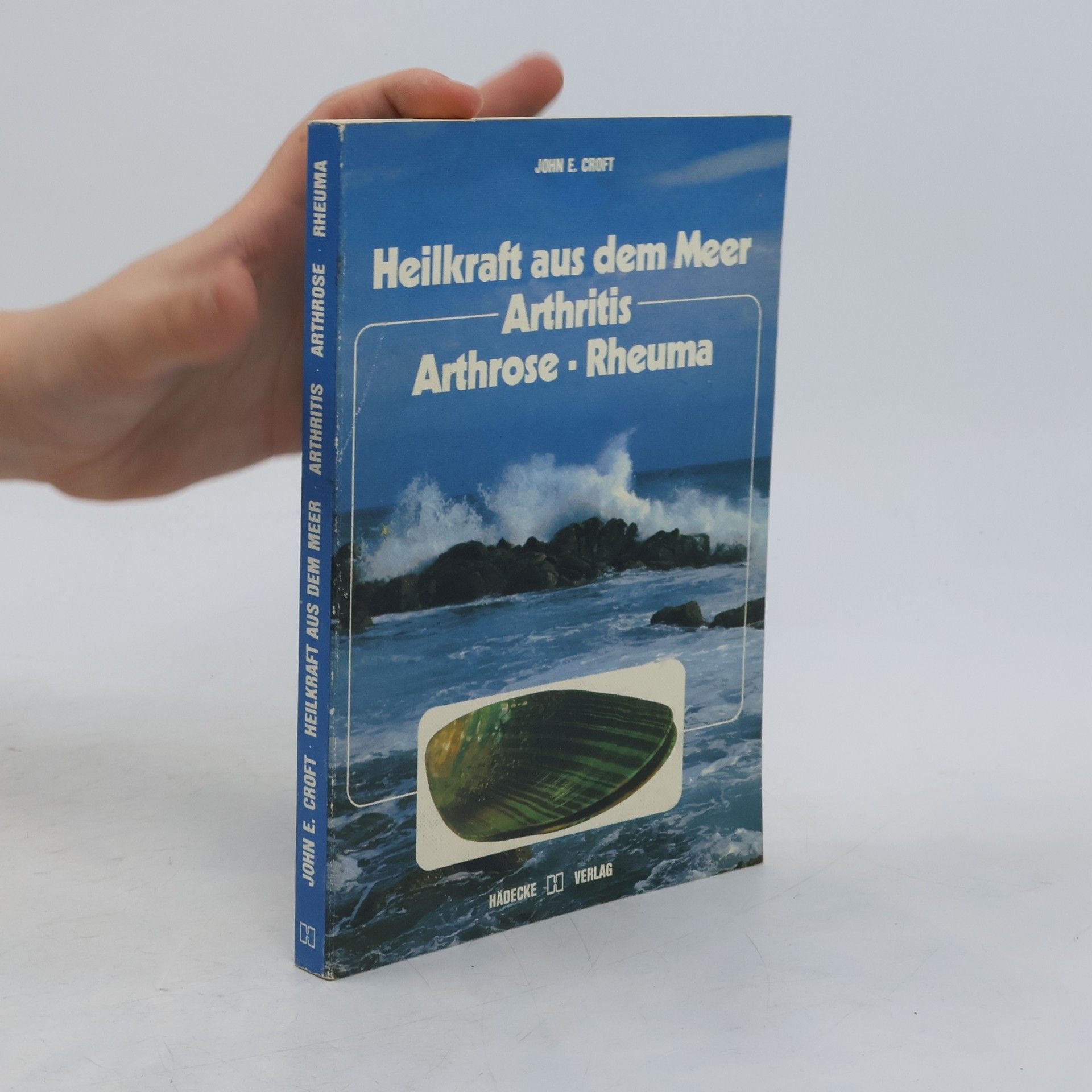 Heilkraft aus dem Meer, Arthritis, Arthrose, Rheuma