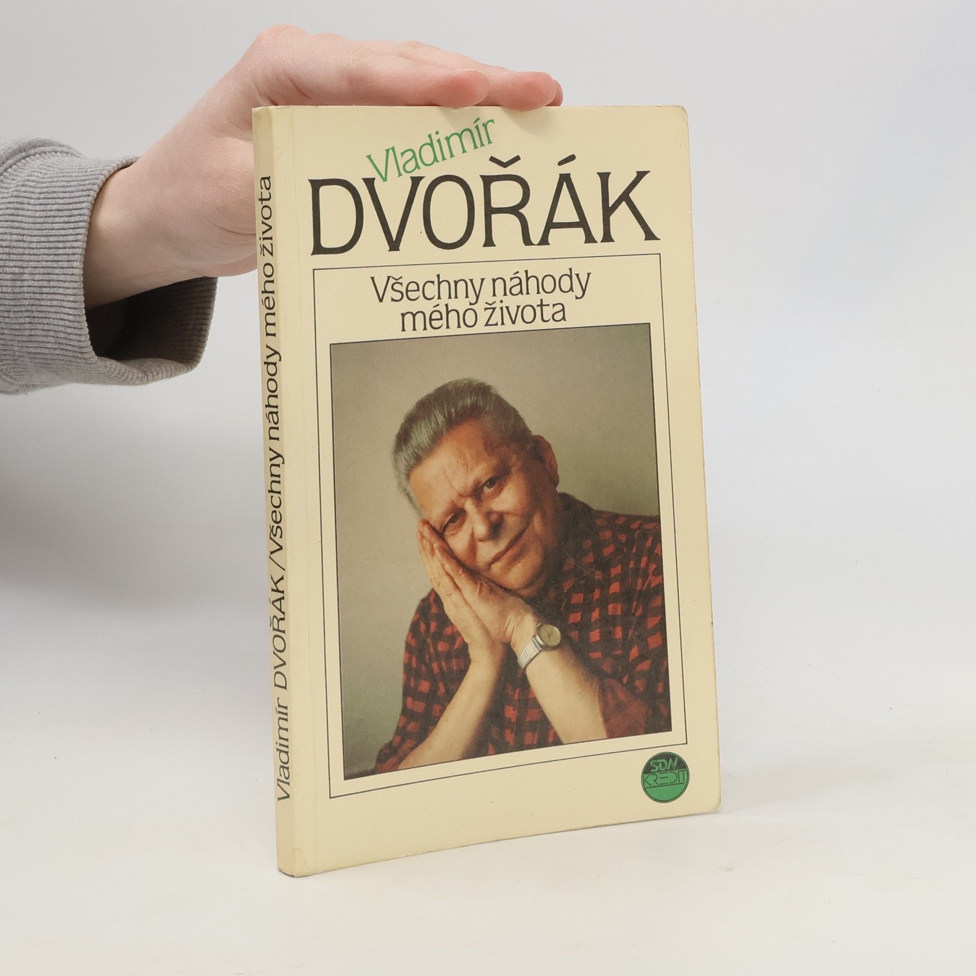 Vladimír Dvořák Všechny náhody mého života