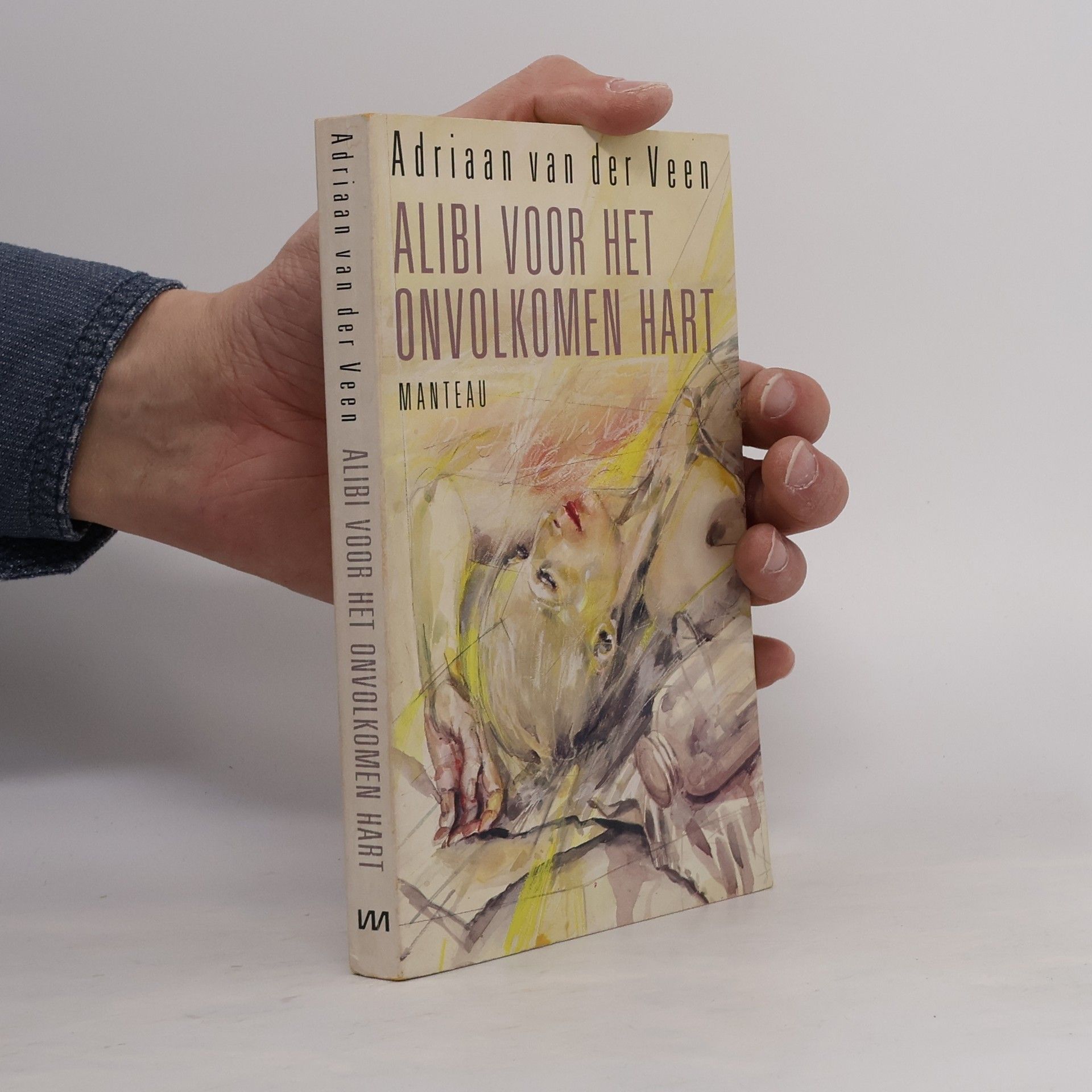 Alibi voor het onvolkomen hart en andere liefdesverhalen