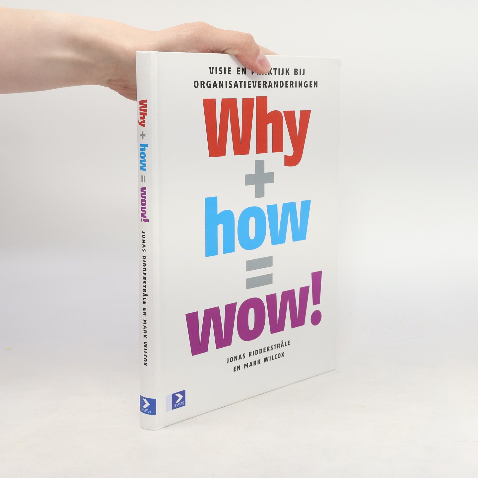 Why + how = wow!