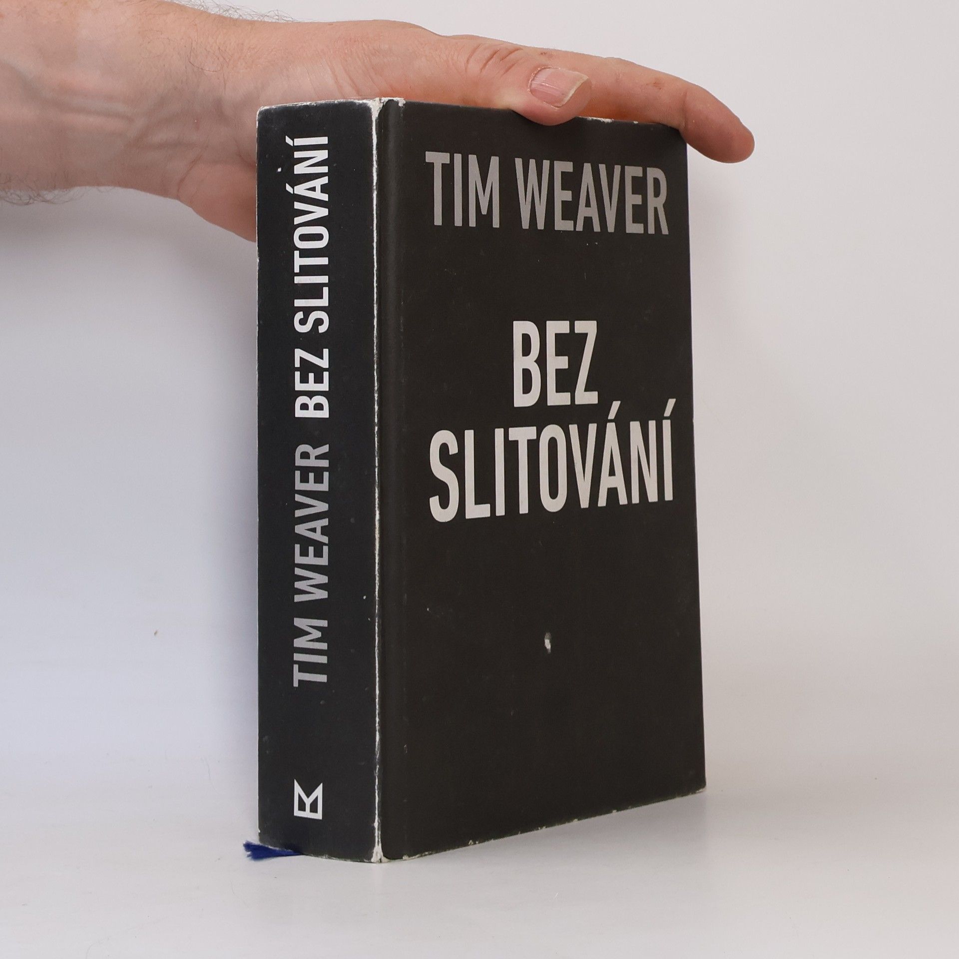 Tim Weaver Bez slitování