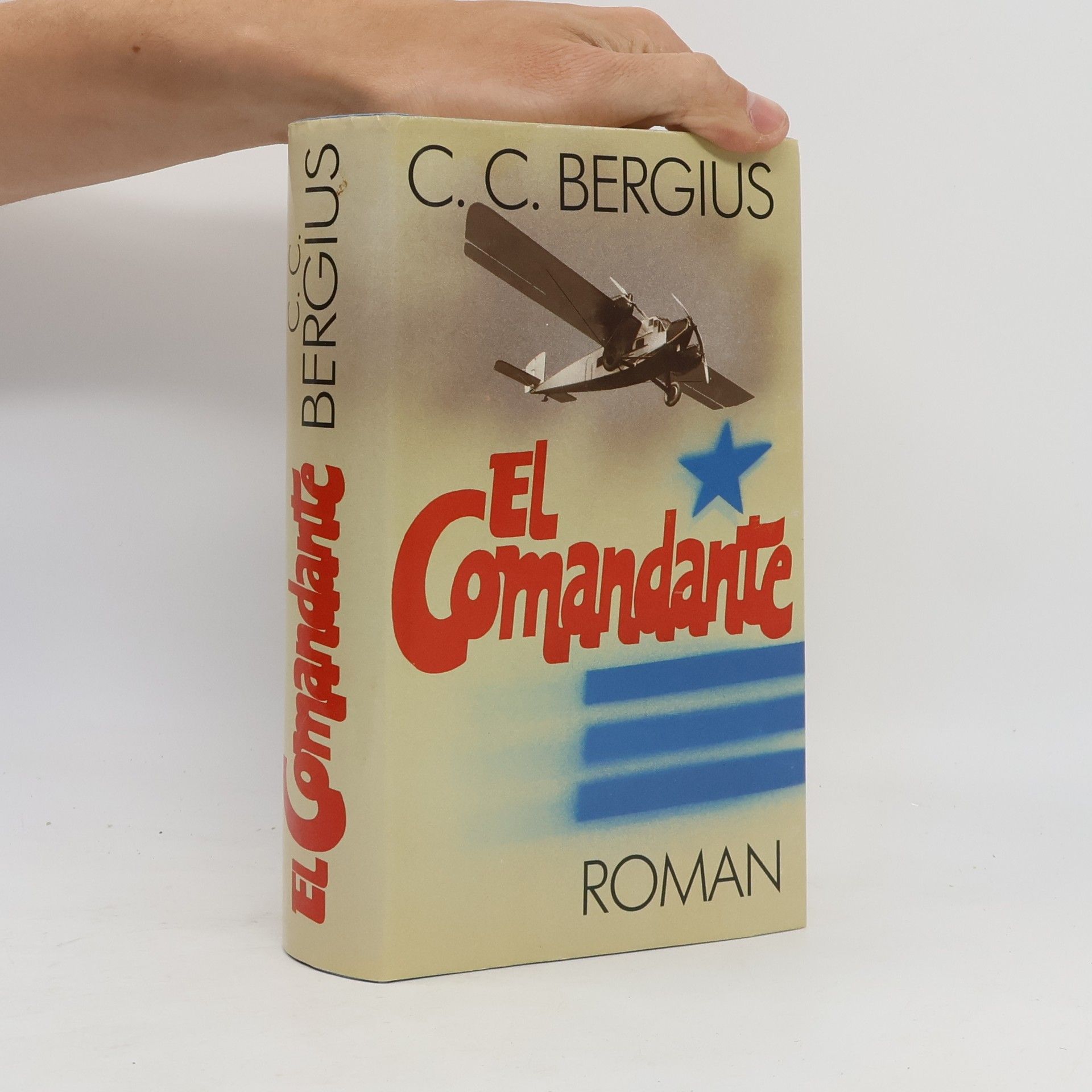 C. C. Bergius El Comandante