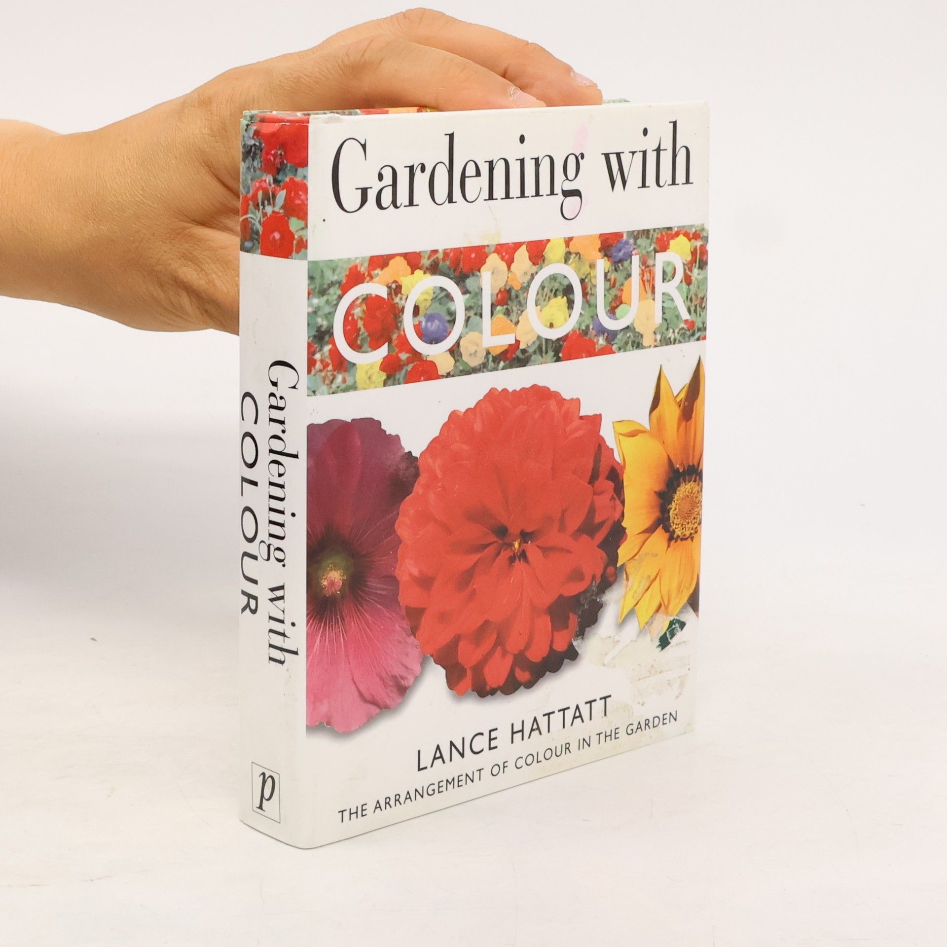 Lance Hattatt Gardening with Colour