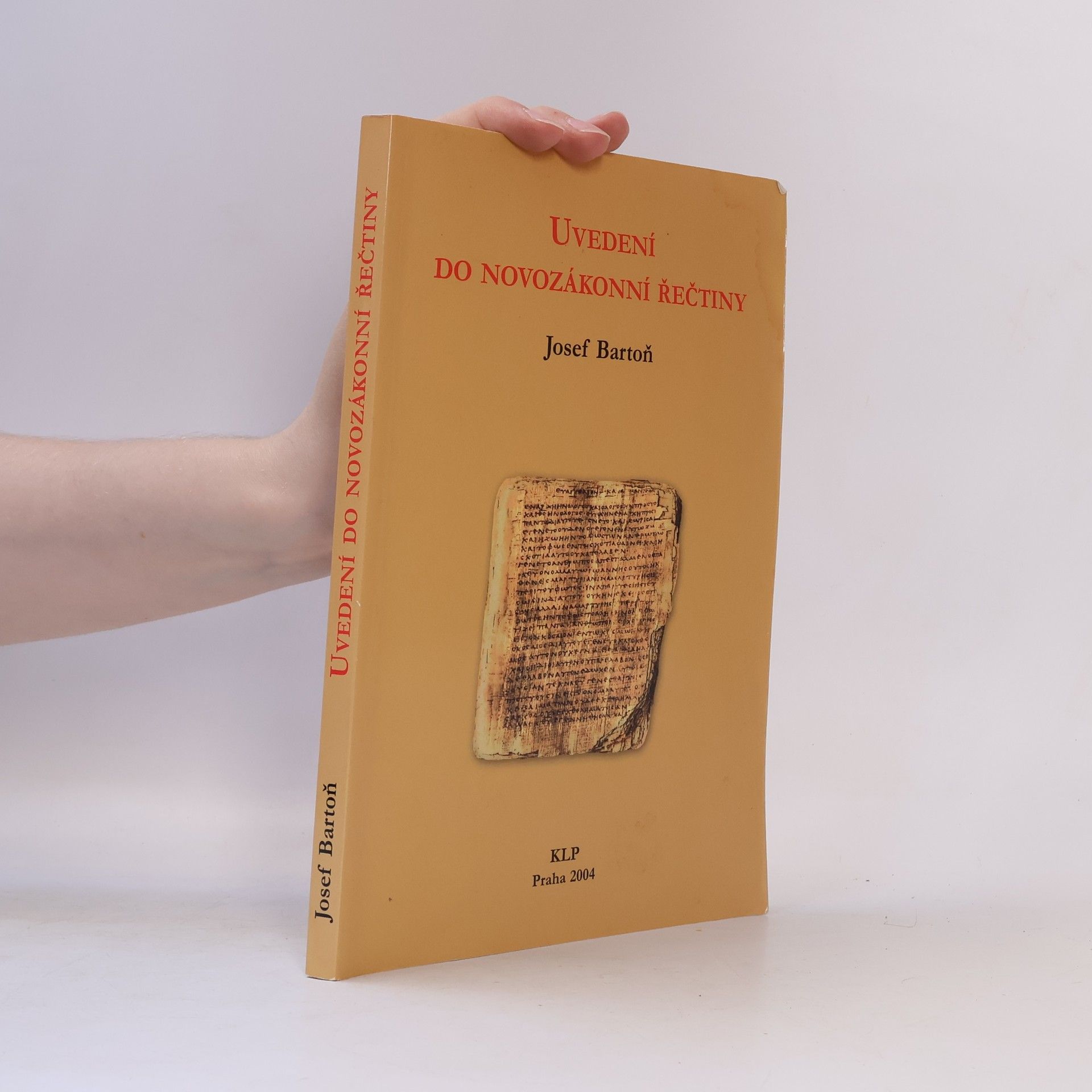 Josef Bartoň Uvedení do novozákonní řečtiny