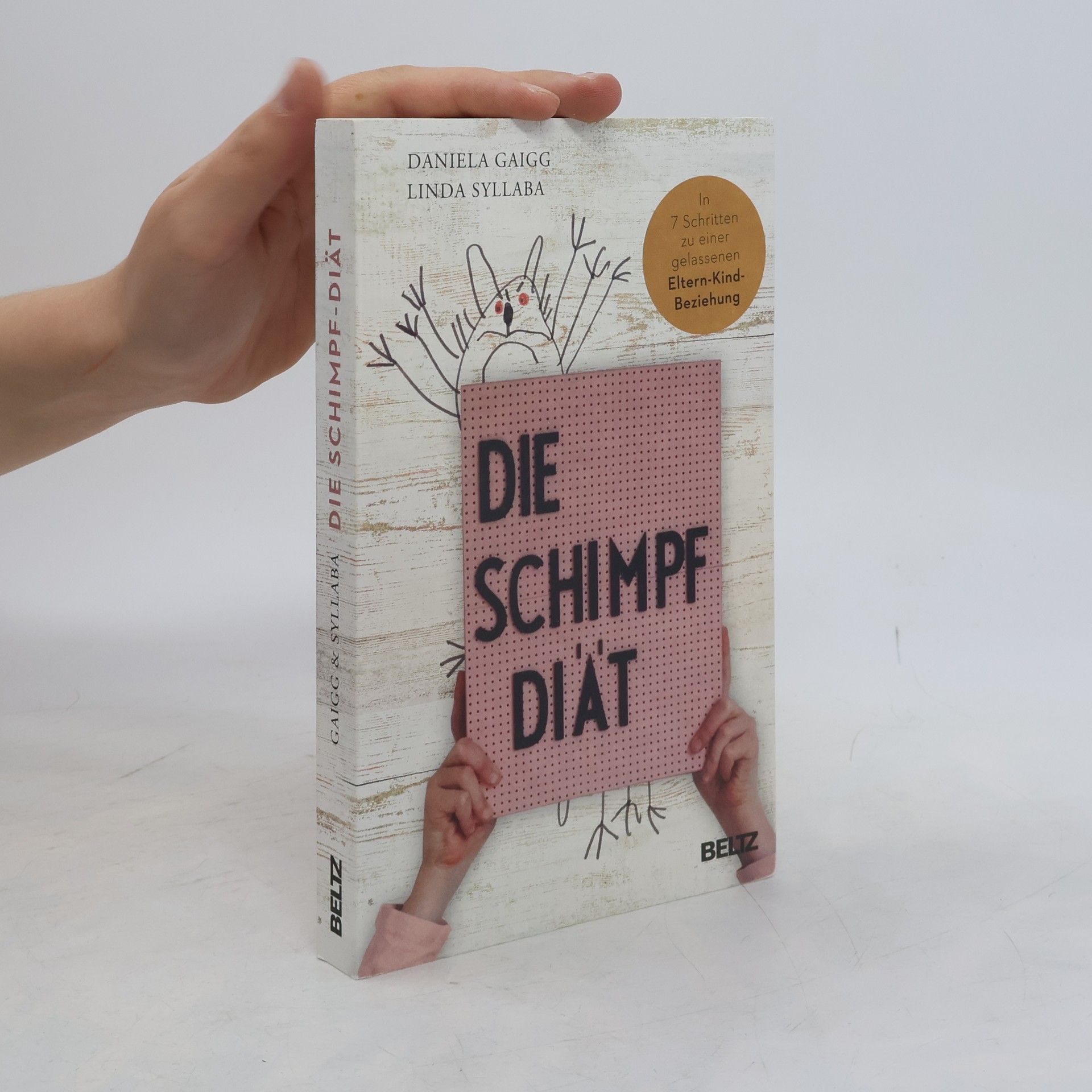 Daniela Gaigg Die Schimpf-Diät