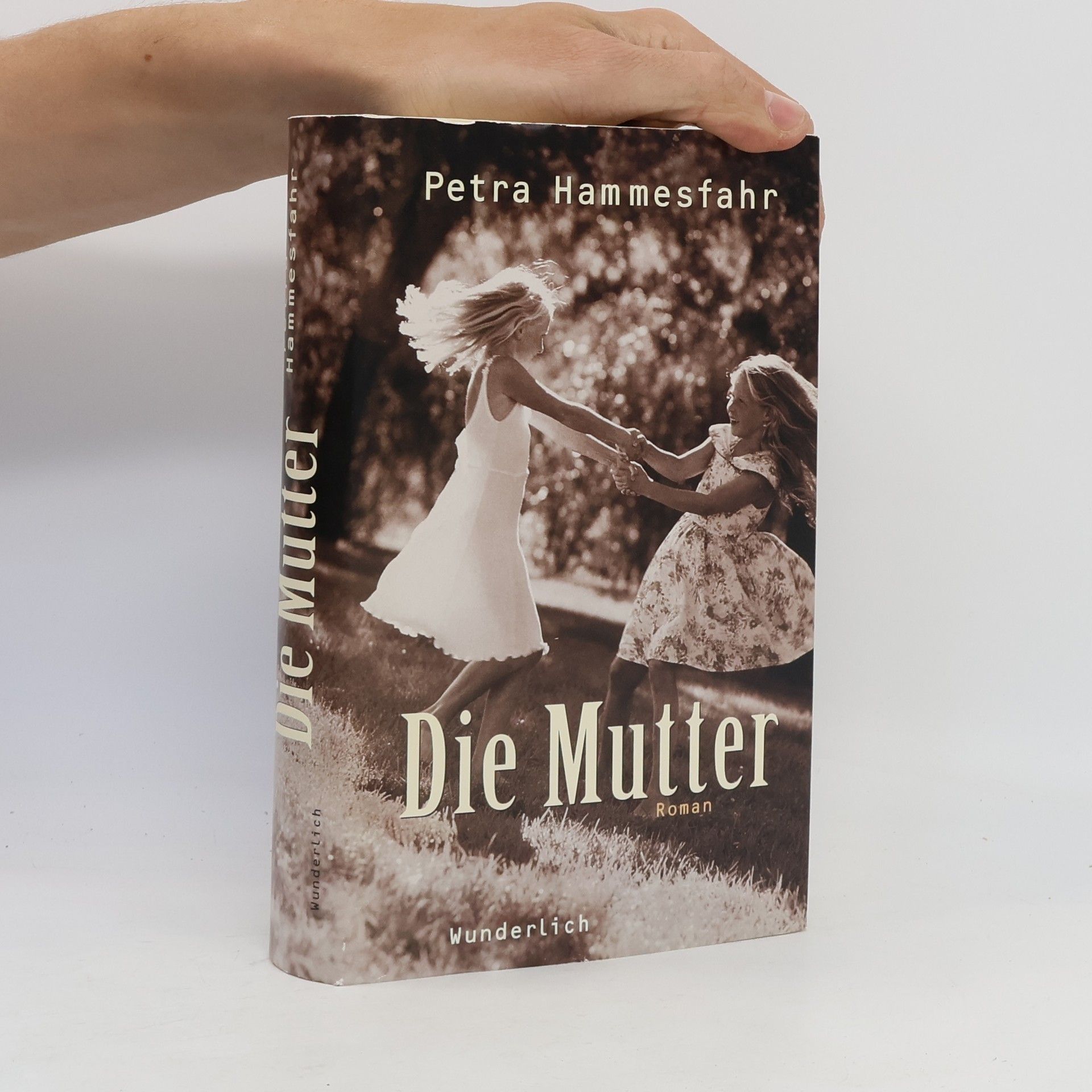 Petra Hammesfahr Die Mutter