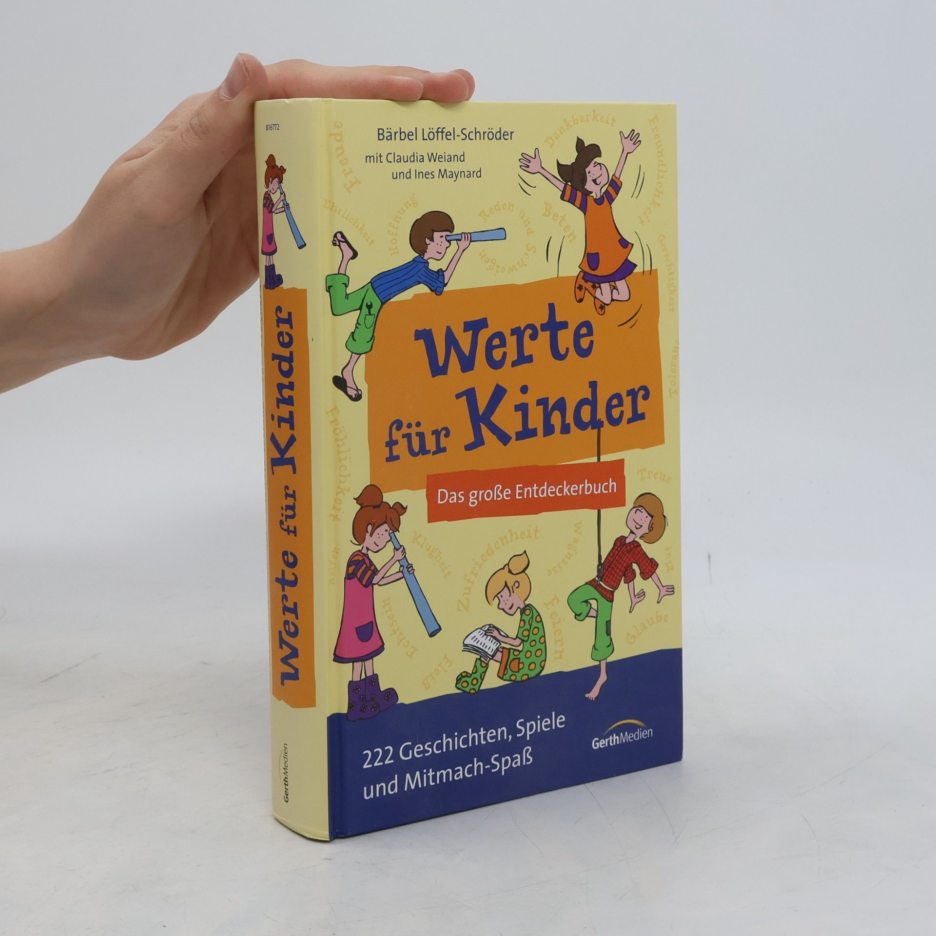 Ines Maynard Werte für Kinder