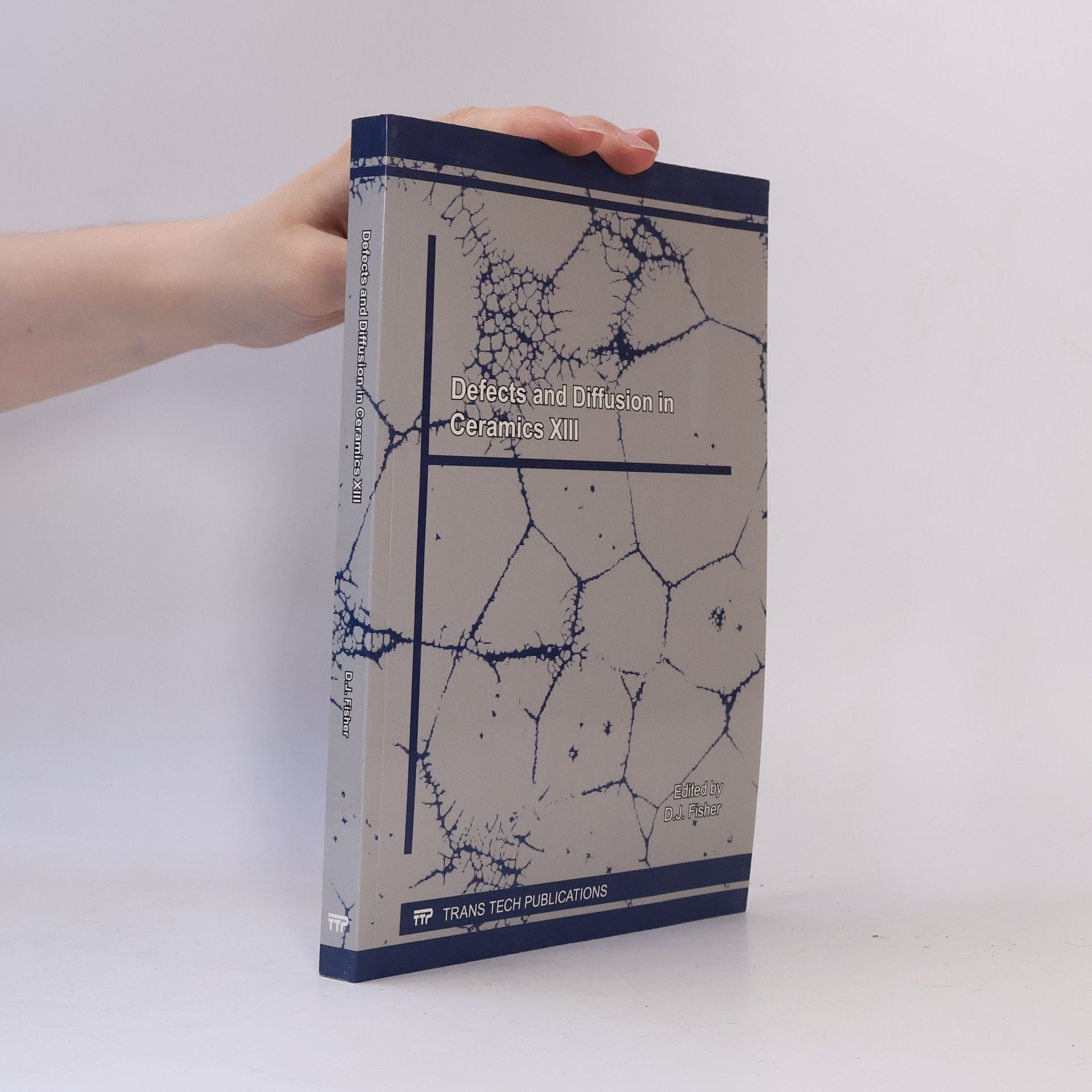 Defects and Diffusion in Ceramics XIII