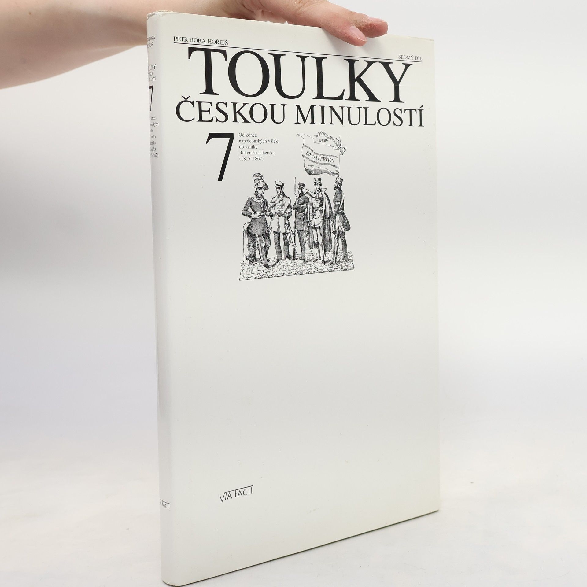 Petr Hořejš Toulky českou minulostí 7