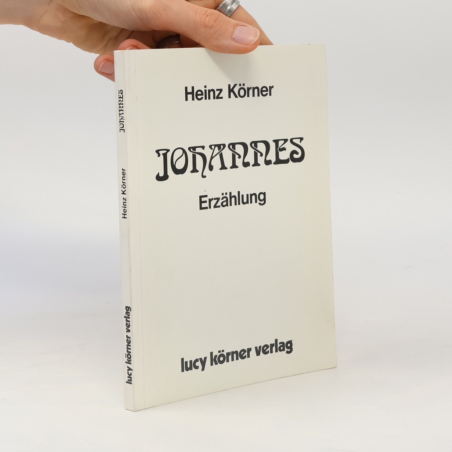 Heinz Körner Johannes : Erzählung
