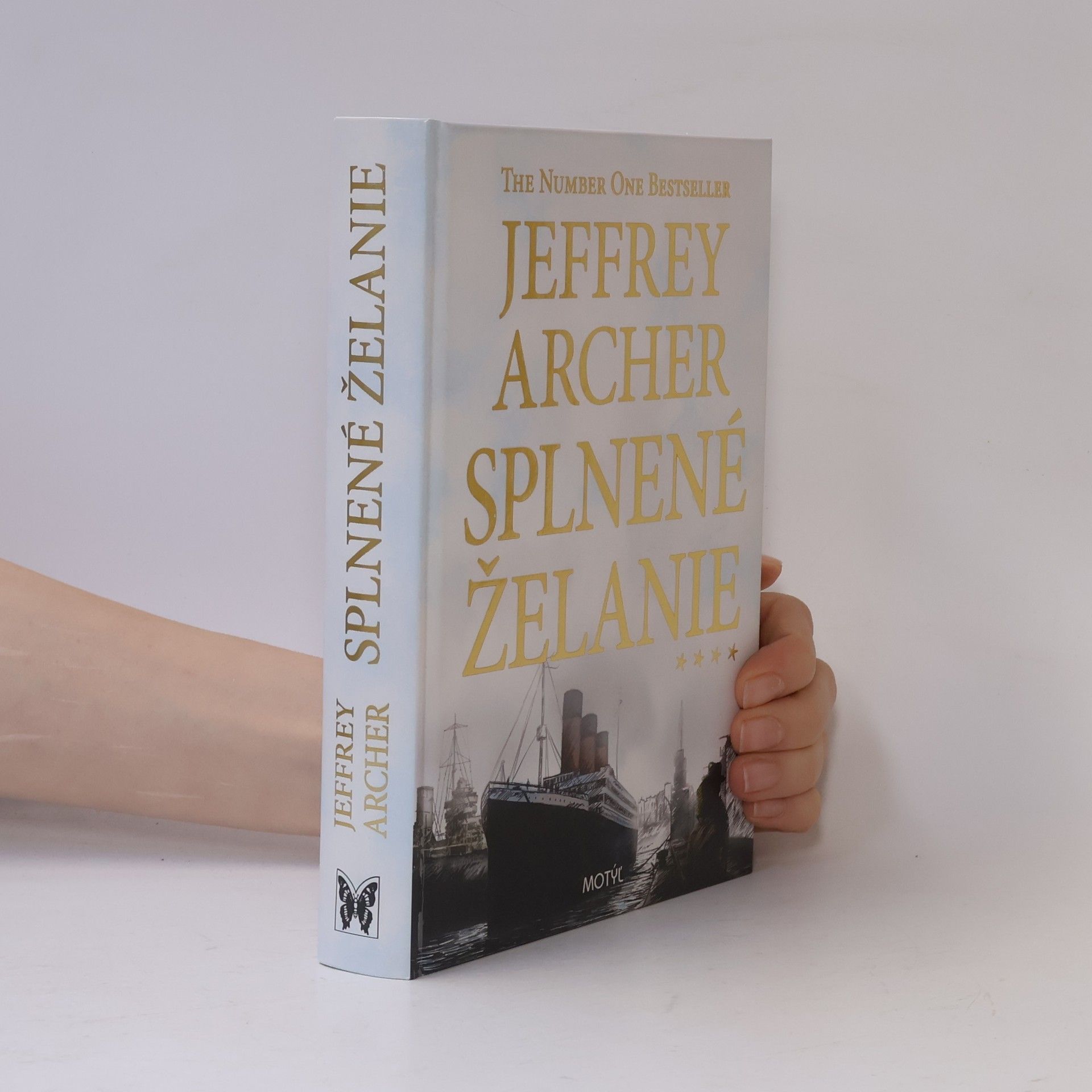 Jeffrey Archer Splnené želanie