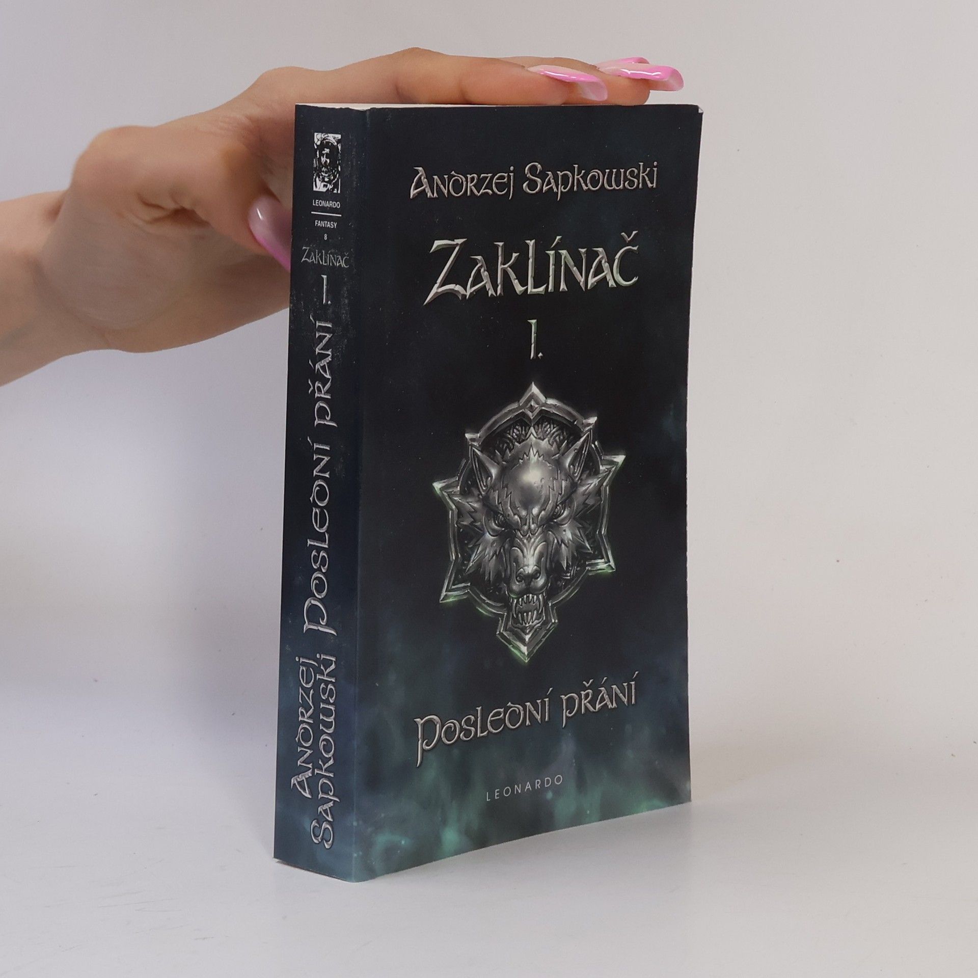 Andrzej Sapkowski Zaklínač I. Poslední přání