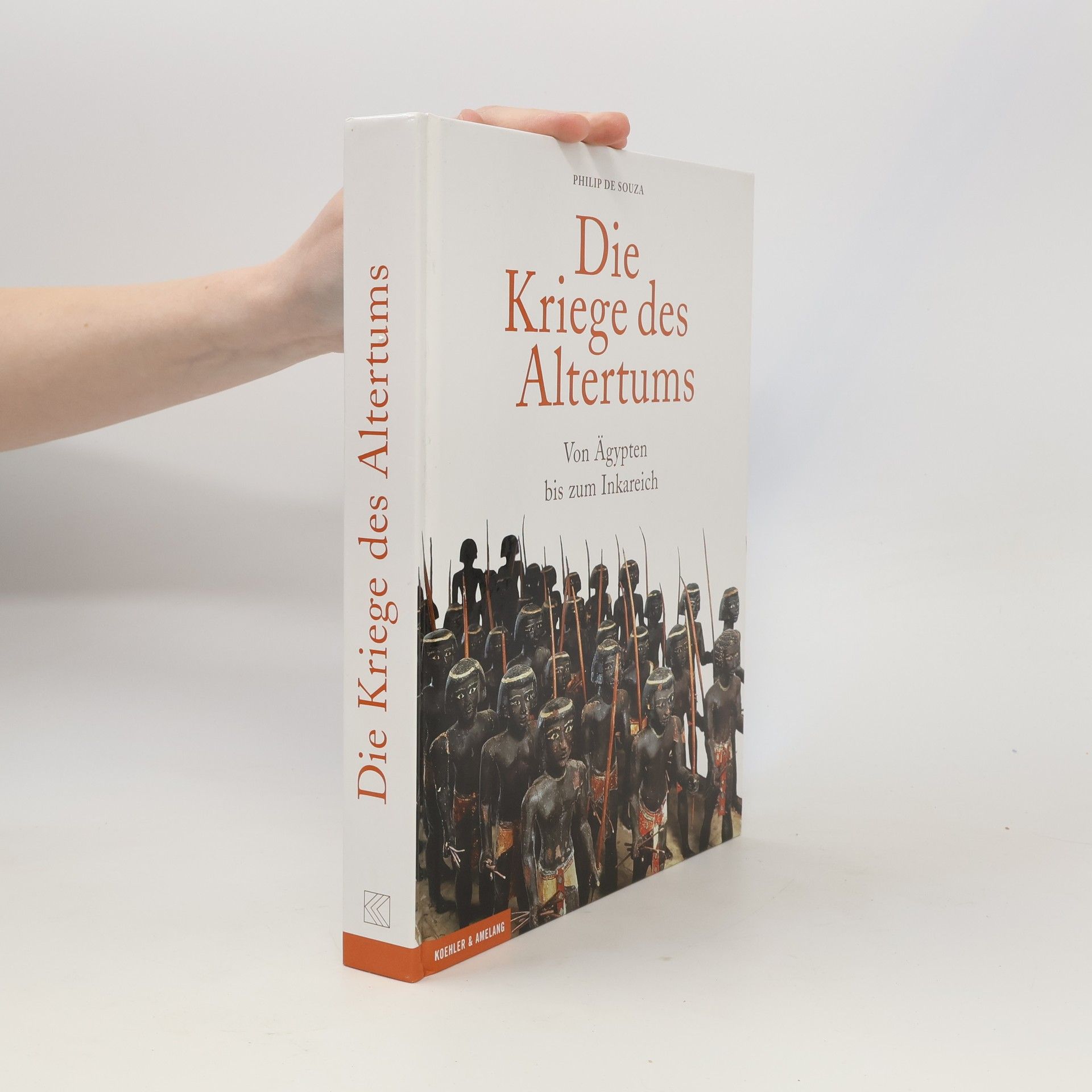 Philip De Souza Die Kriege des Altertums