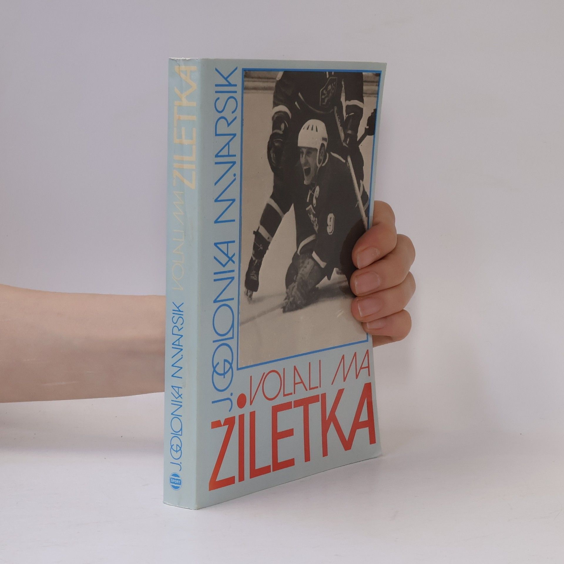 Milan Varsik Volali ma Žiletka