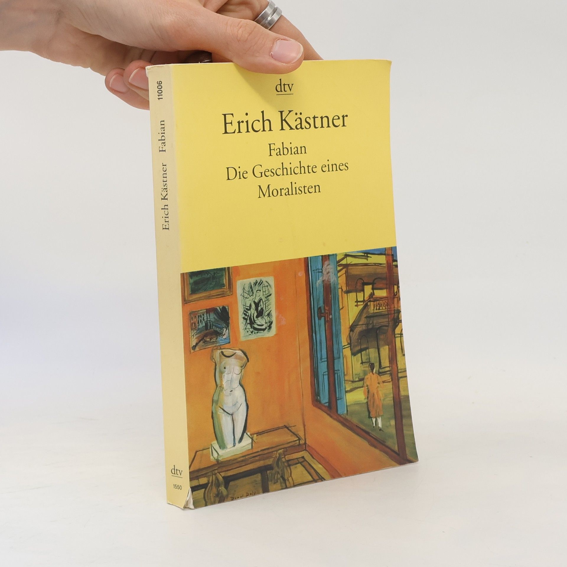 Erich Kästner Fabian : die Geschichte eines Moralisten