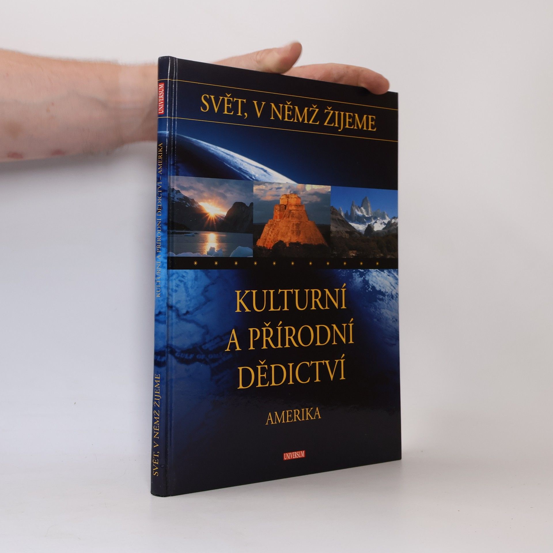 Kulturní a přírodní dědictví. Amerika