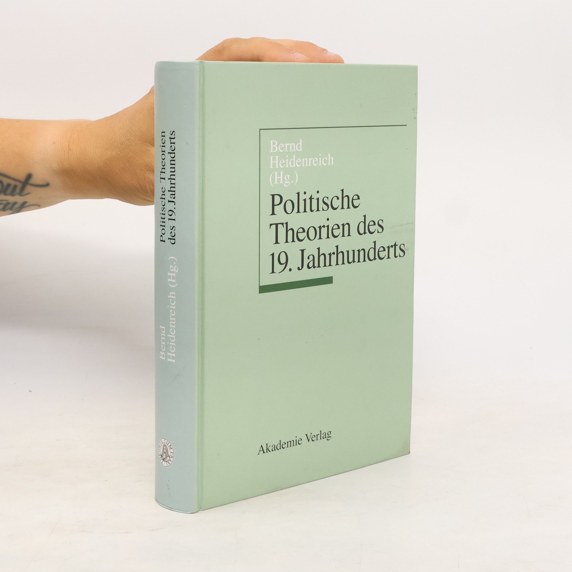 Bernd Heidenreich Politische Theorien des 19. Jahrhunderts
