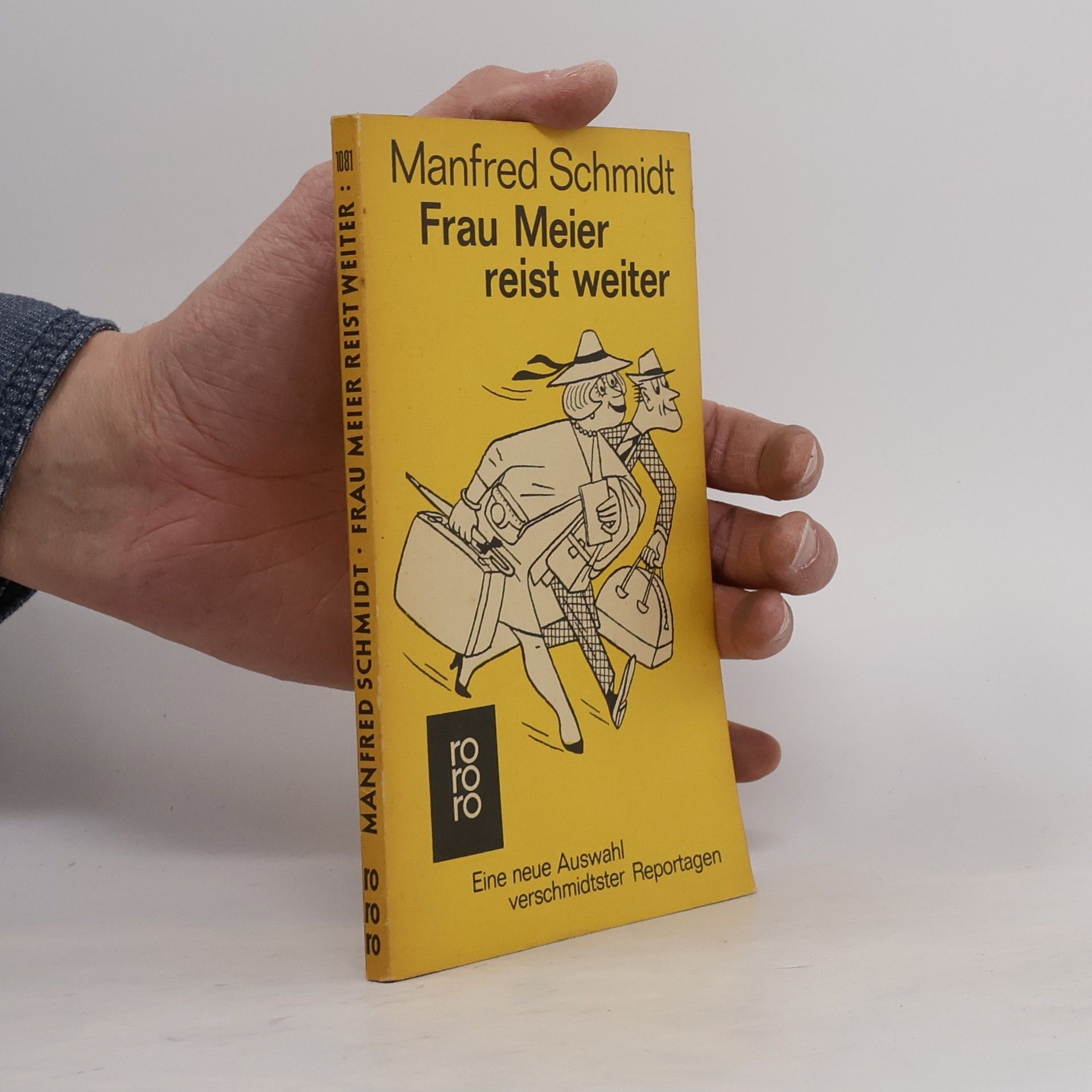 Manfred Schmidt Frau Meier reist weiter