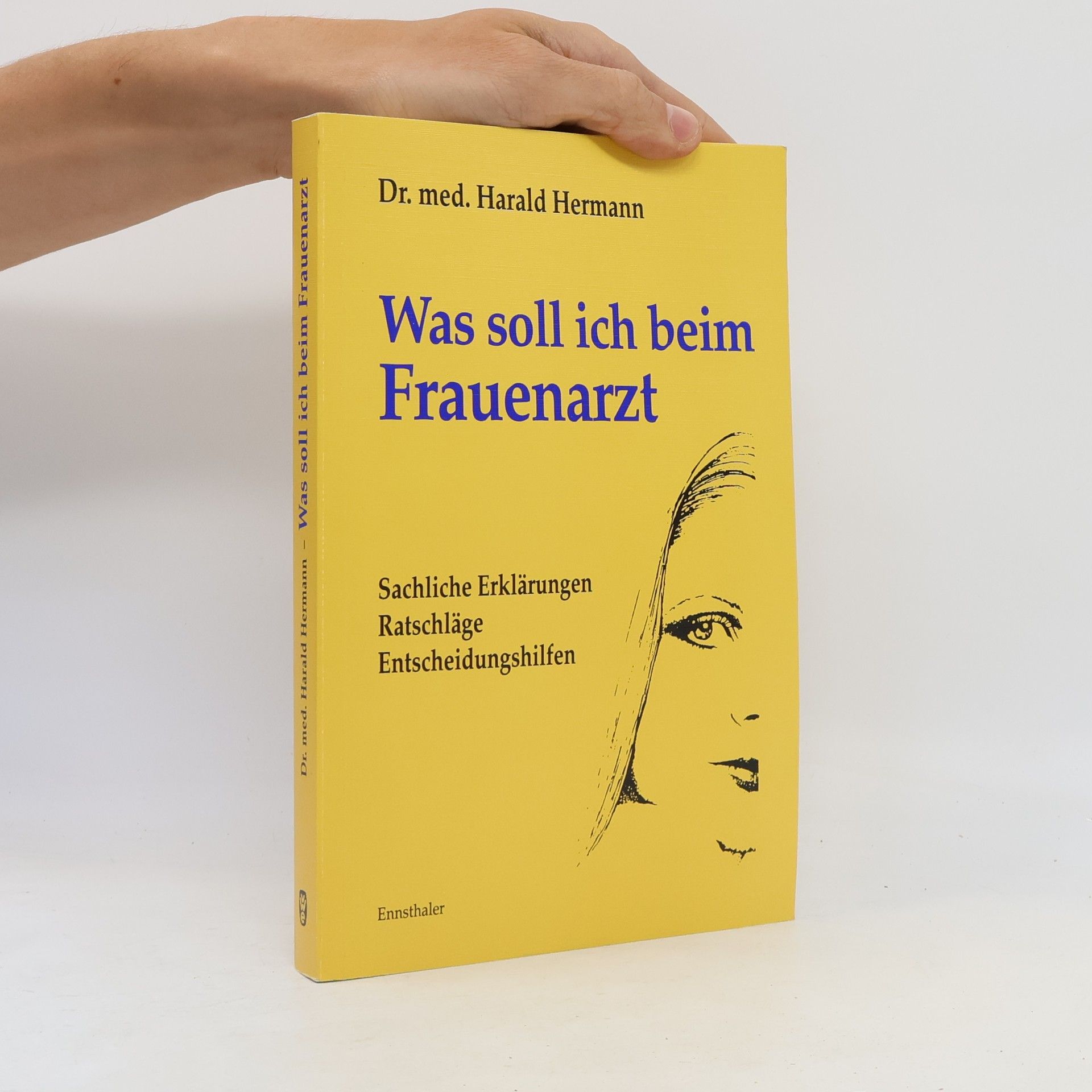 Harald Hermann Was soll ich beim Frauenarzt
