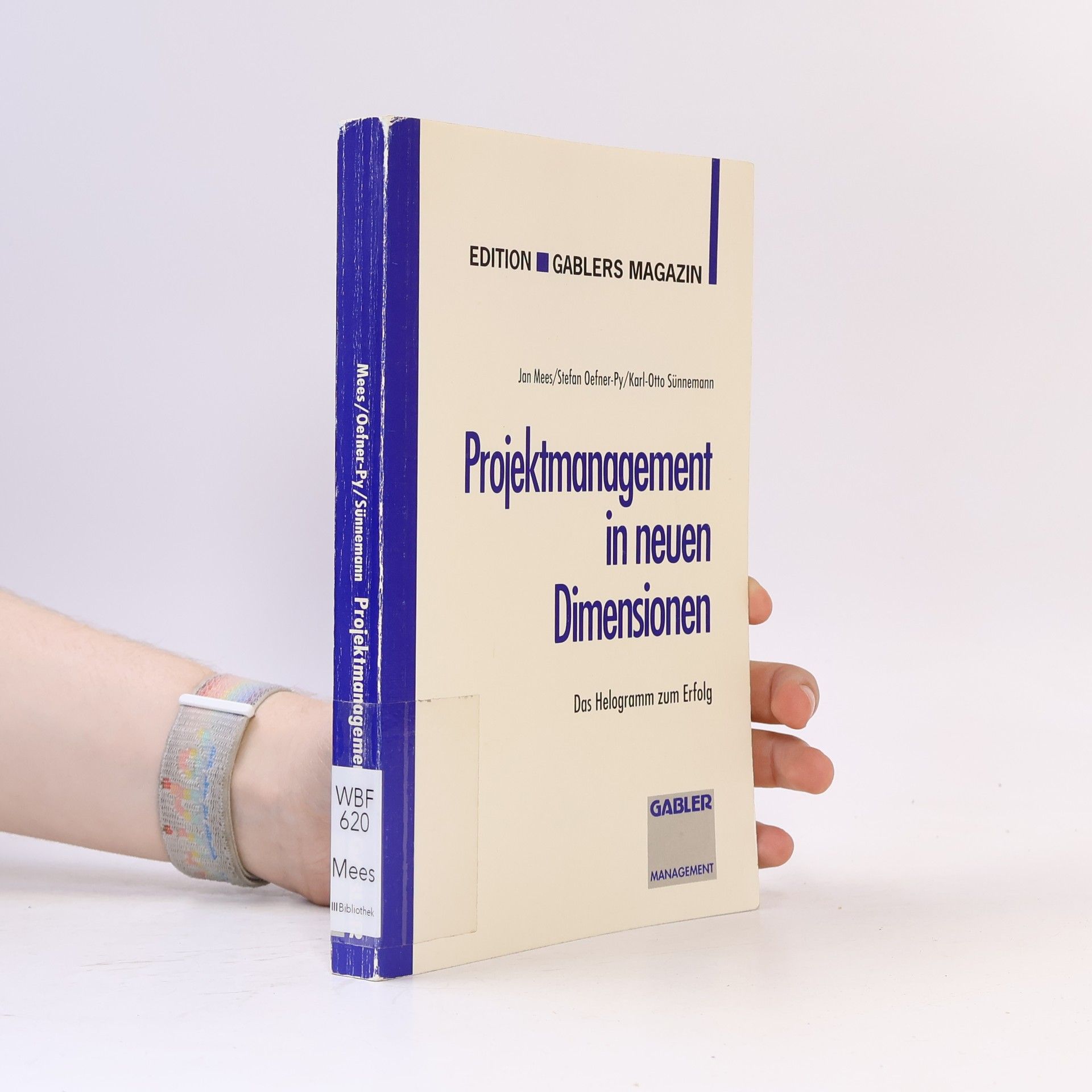 Edition Gabler's Magazin: Projektmanagement in neuen Dimensionen
