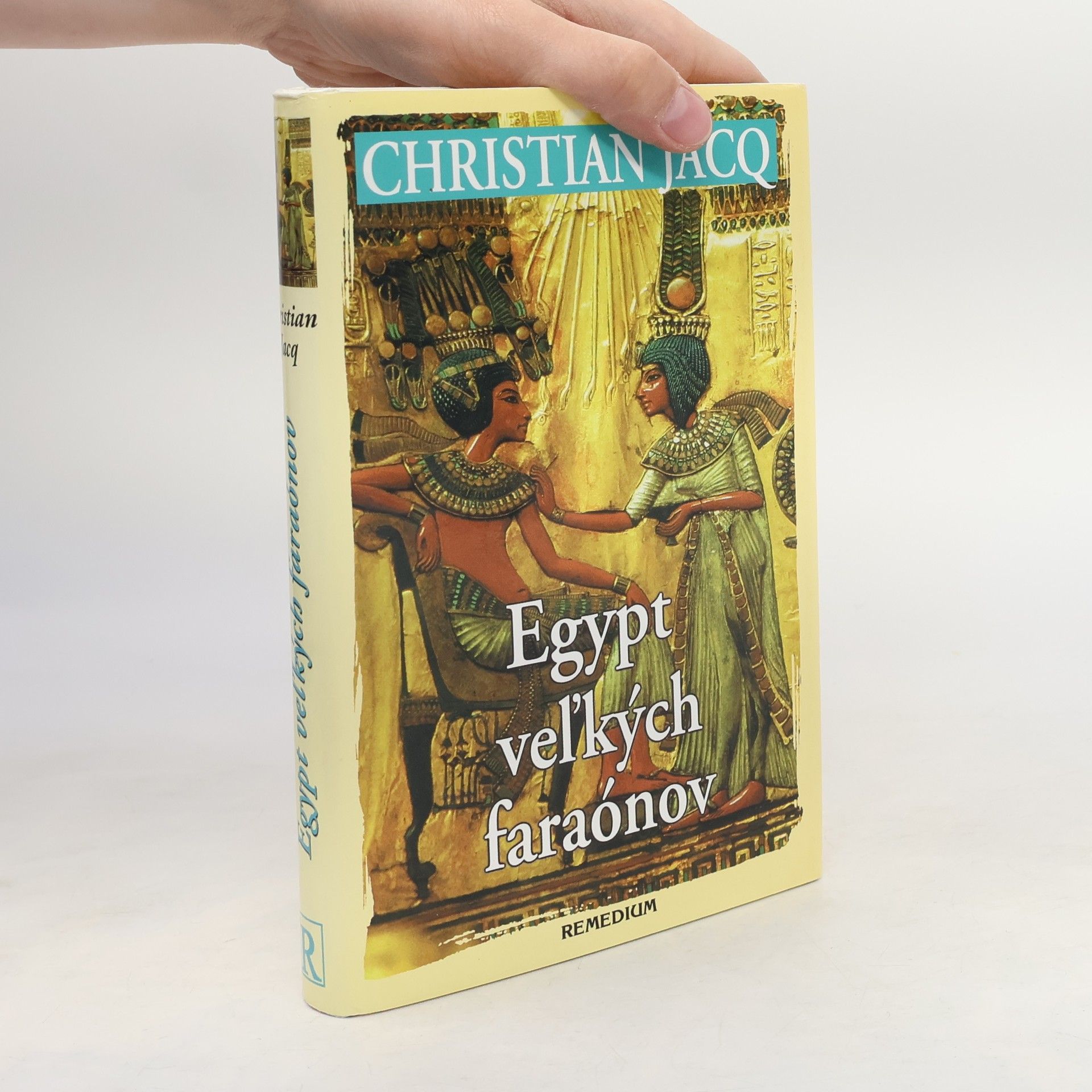 Christian Jacq Egypt veľkých faraónov