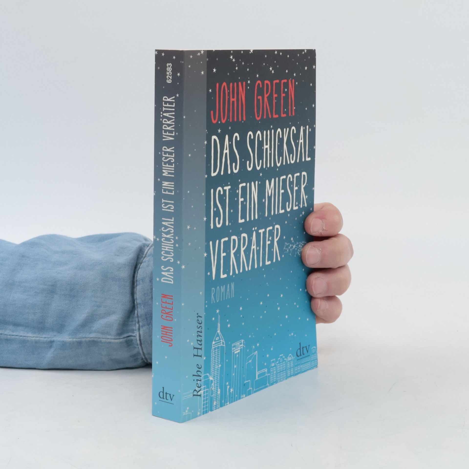 John Green Das Schicksal ist ein mieser Verräter