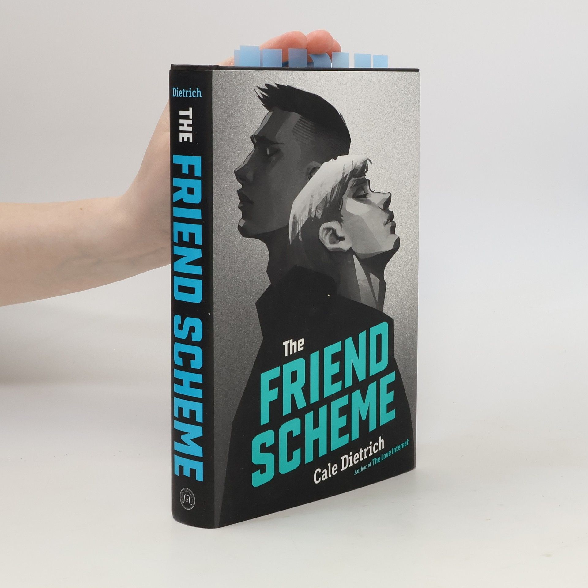 Cale Dietrich The Friend Scheme